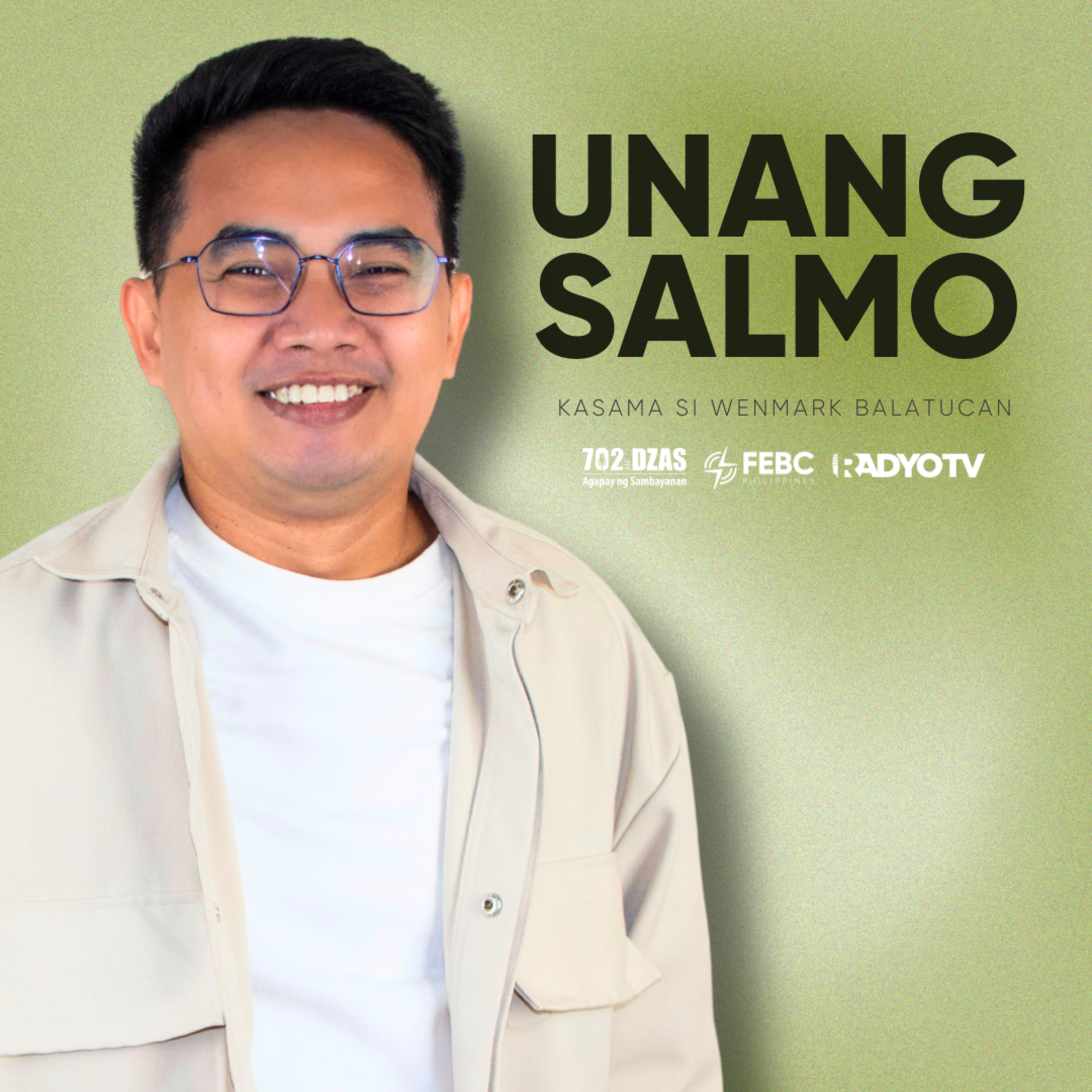 Unang Salmo: Love Gives Freely episode artwork