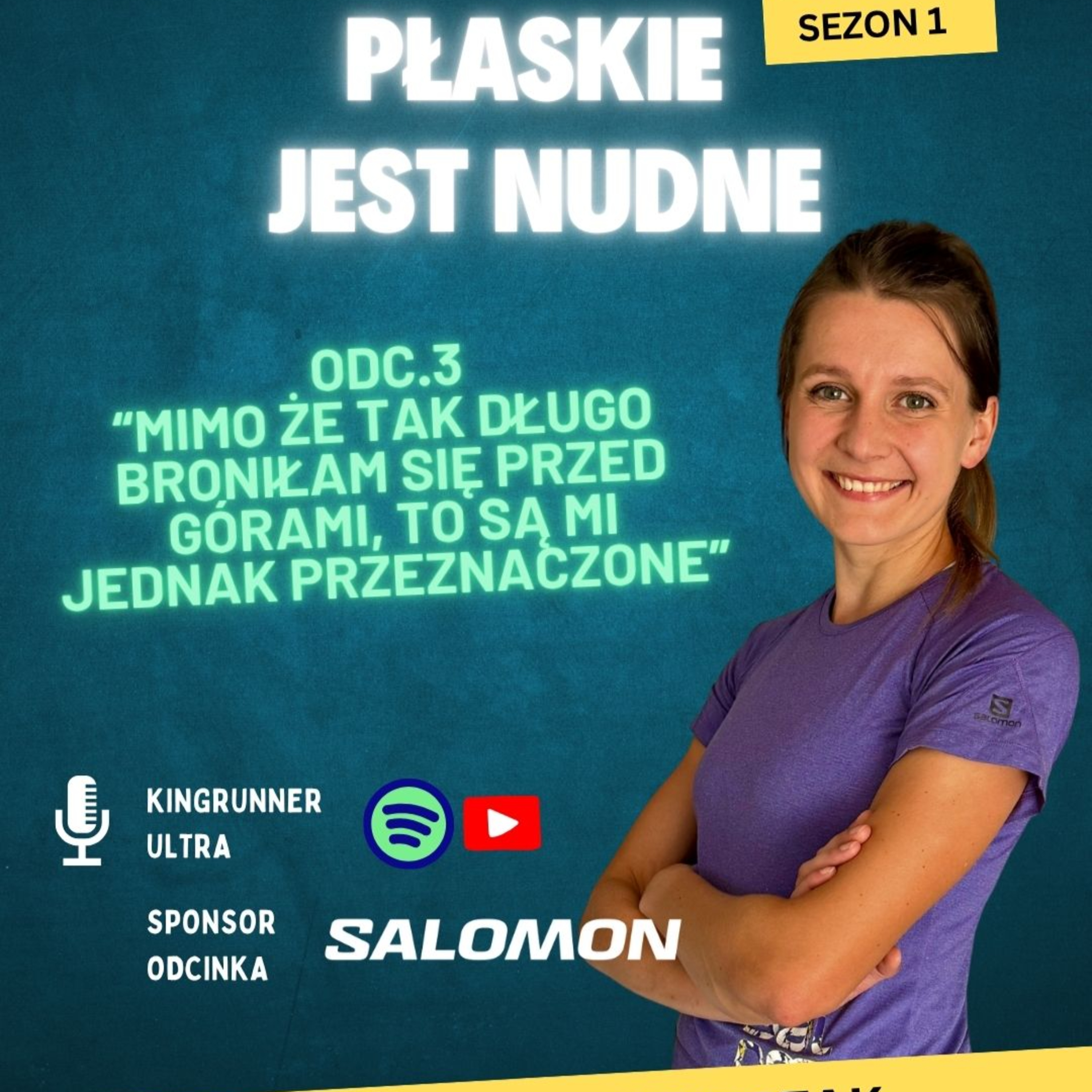 "Płaskie jest nudne" - sezon 1. "Trail vs Ulica" odc. 3. Weronika Matuszczak