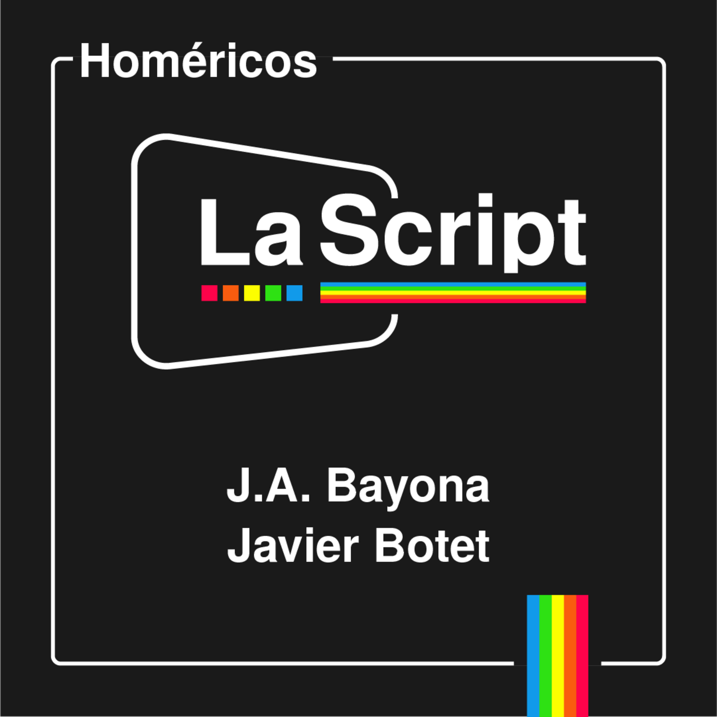 La Script | Jota Bayona y Javier Botet | Todo por el cine episode artwork
