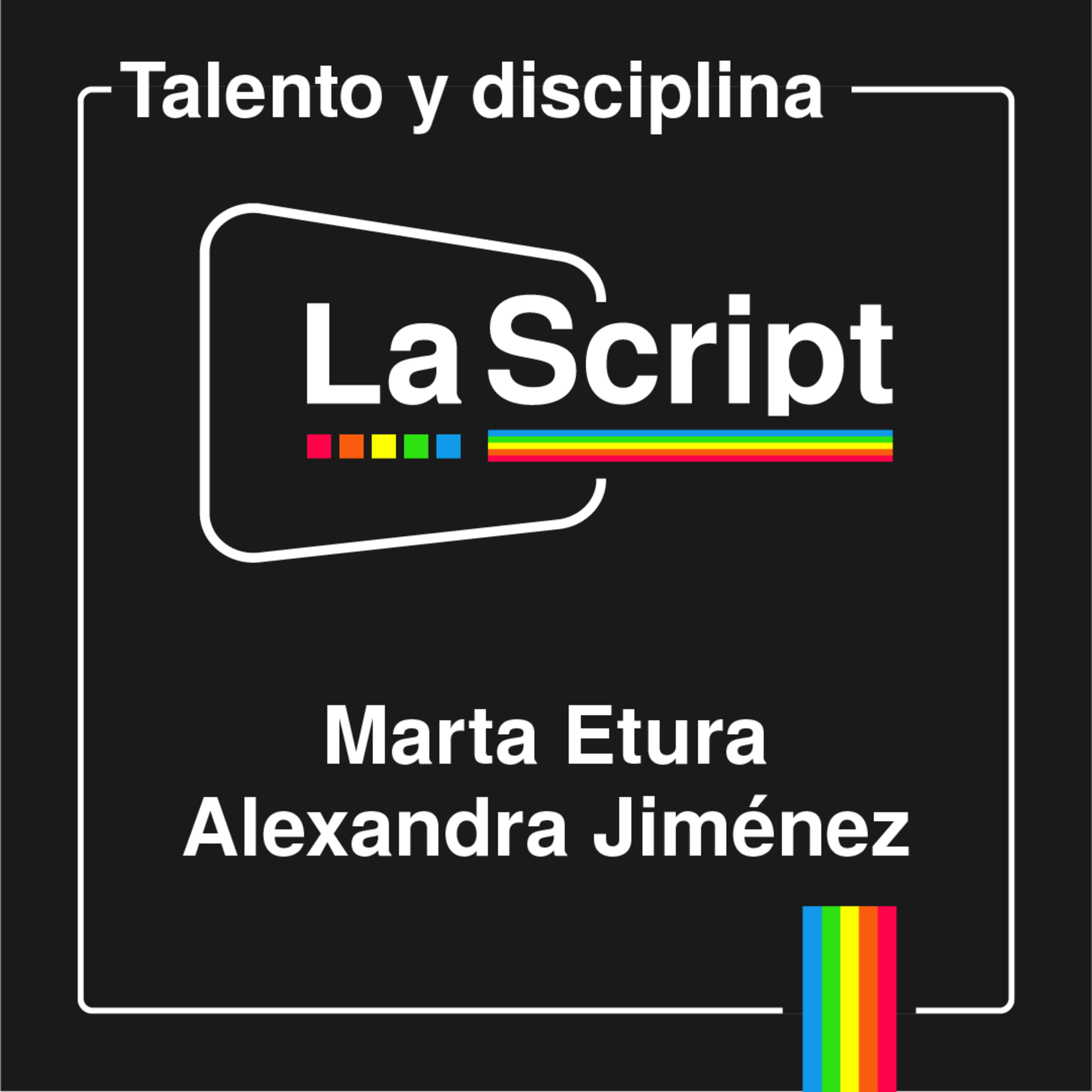 La Script | Alexandra Jiménez y Marta Etura | La maña y la donostiarra episode artwork
