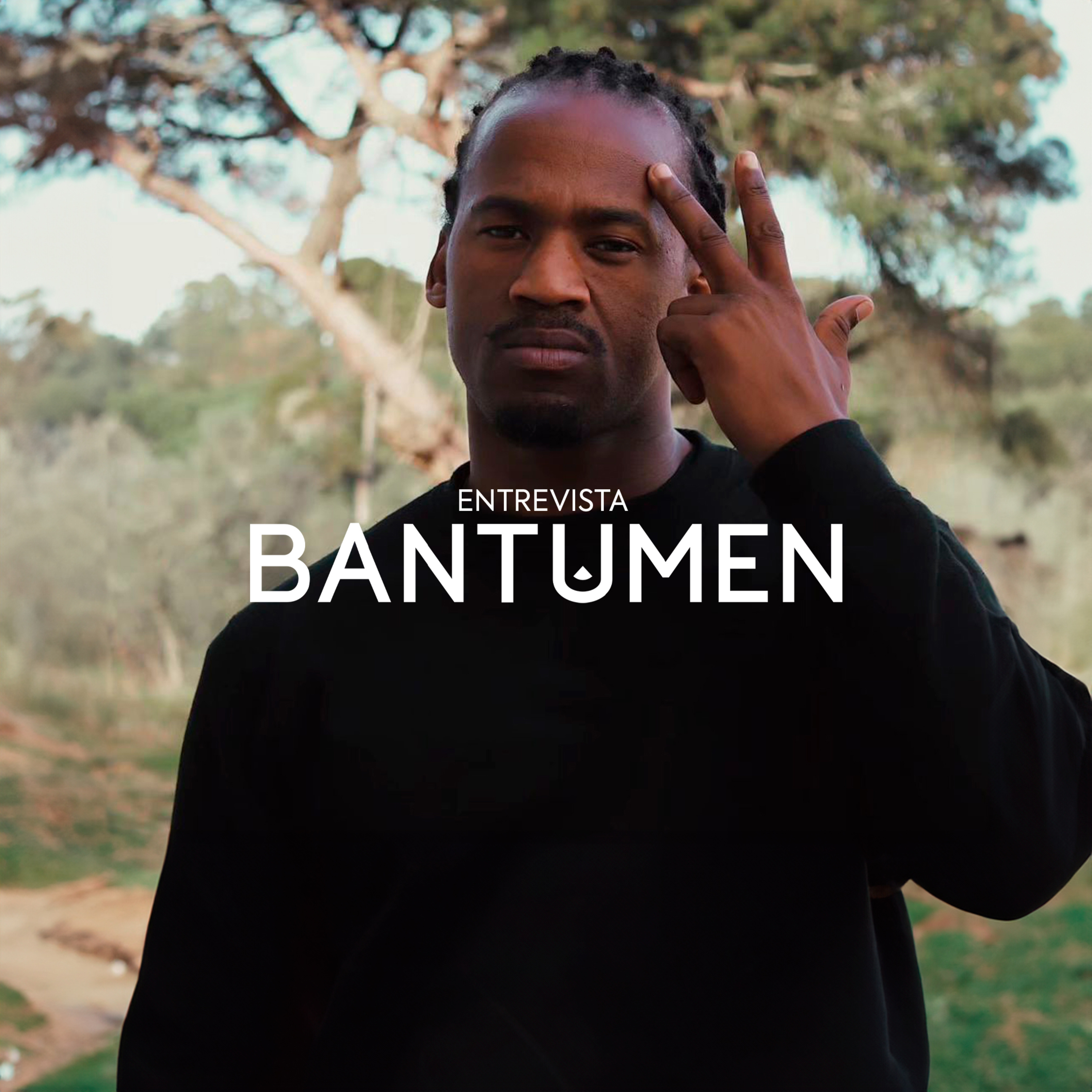 Entrevistas BANTUMEN