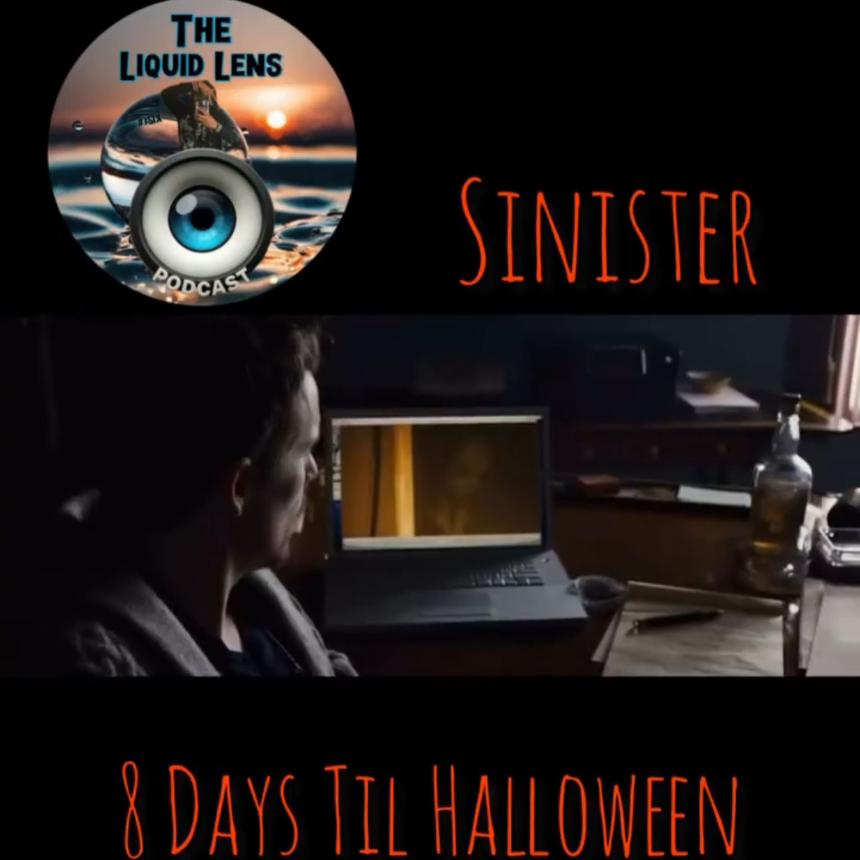Day 8: Sinister  episode artwork