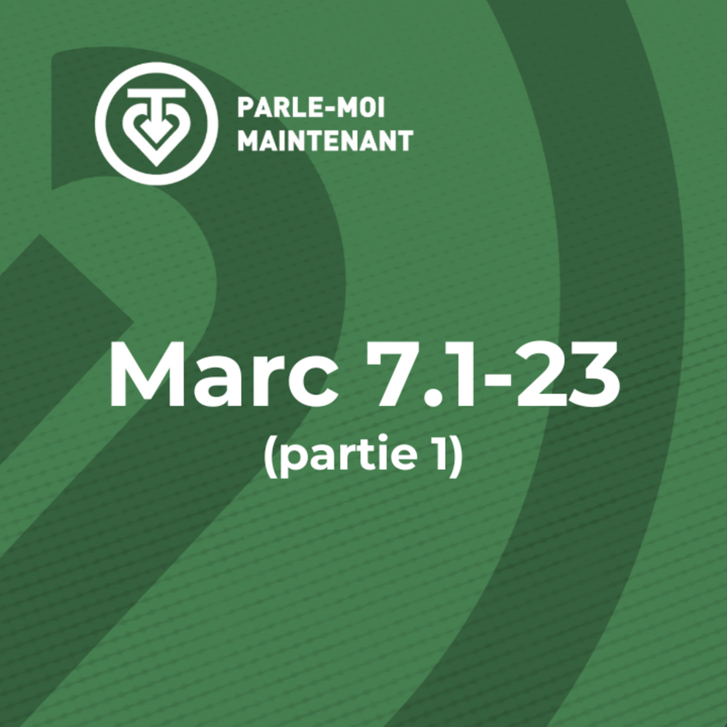 PMM 30 | La tradition des hommes et les commandements de Dieu (Marc 7.1-23) - partie 1 episode artwork