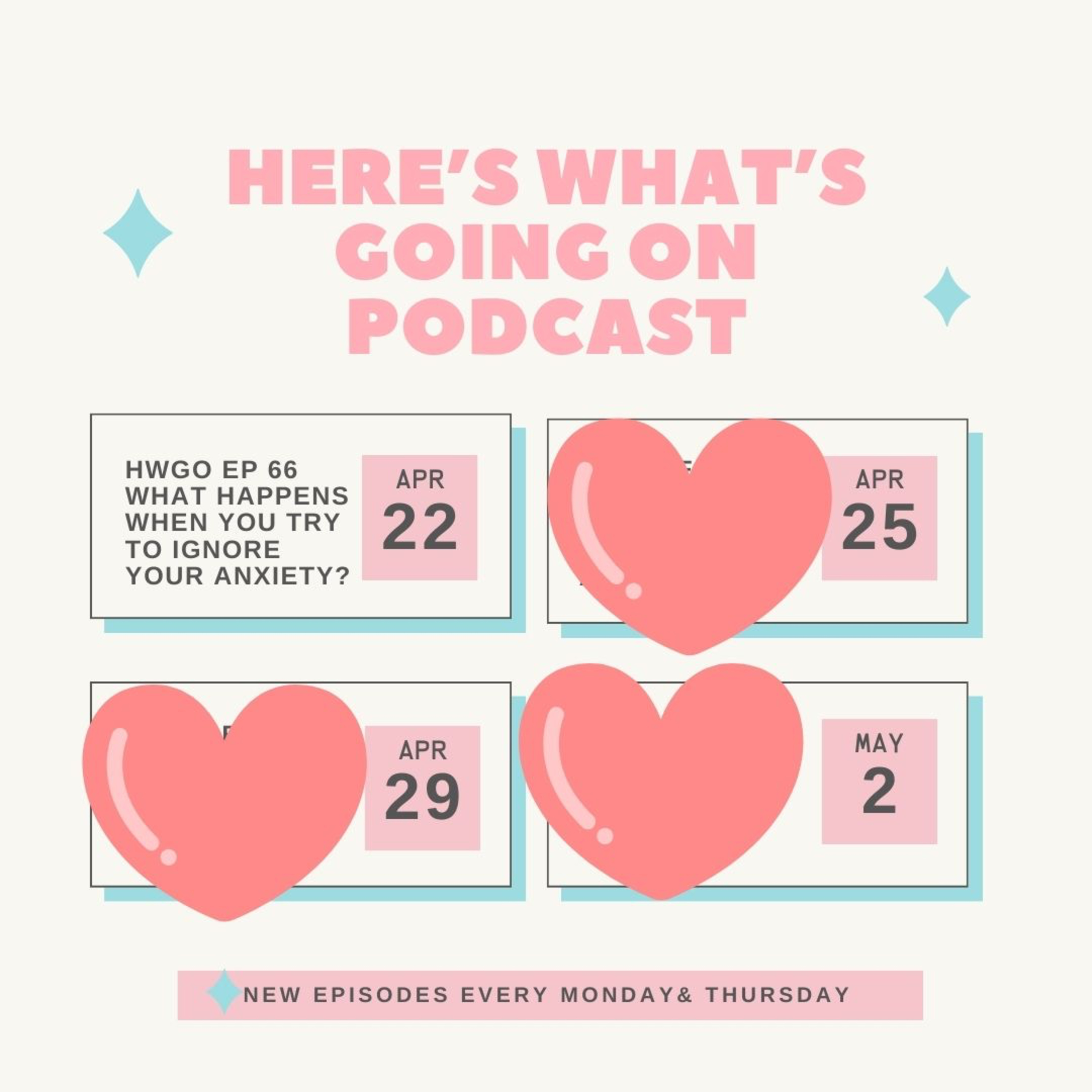 HWGO EP 66 What happens when you try to ignore your anxiety?  episode artwork