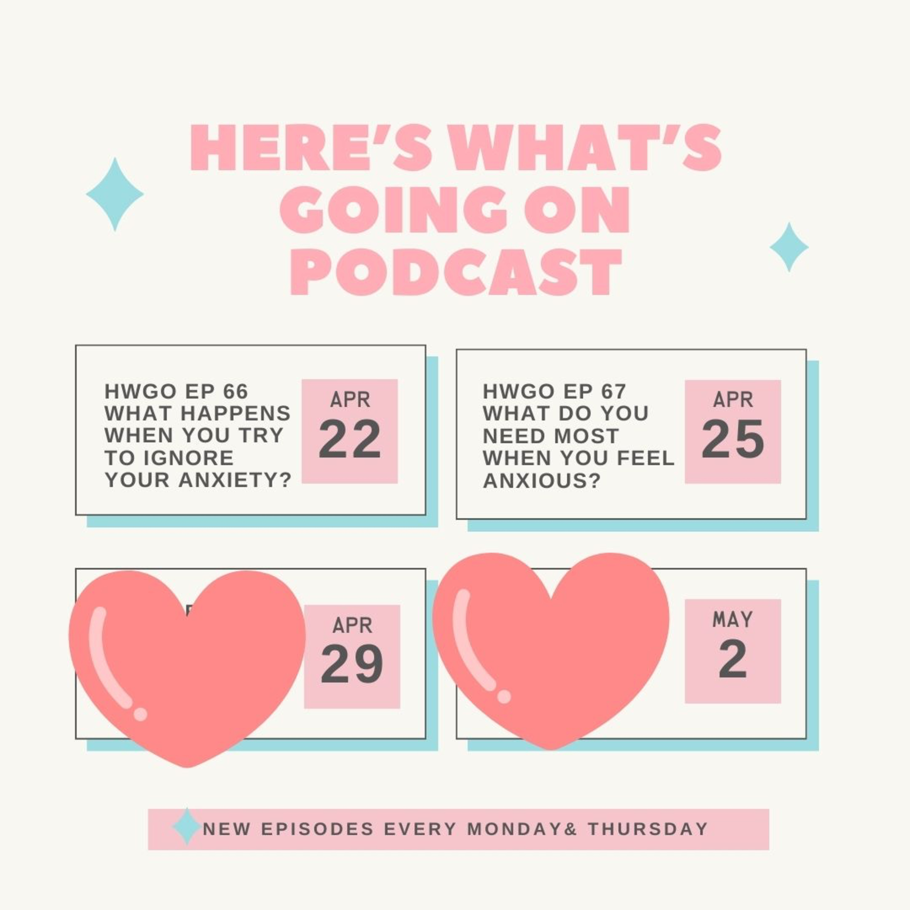HWGO EP 67 What do you need most when you feel anxious? episode artwork