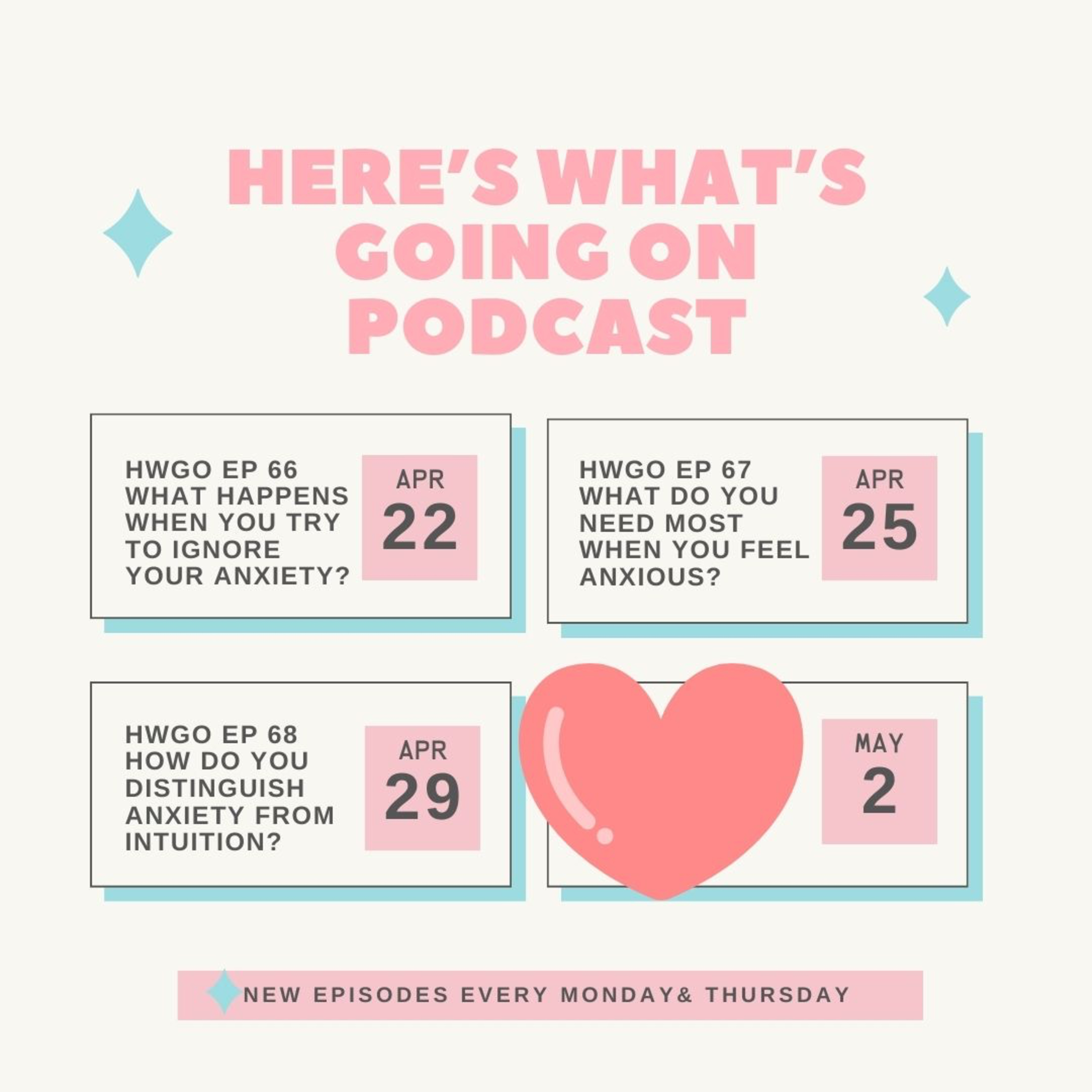HWGO EP 68 How do you distinguish anxiety from intuition? episode artwork