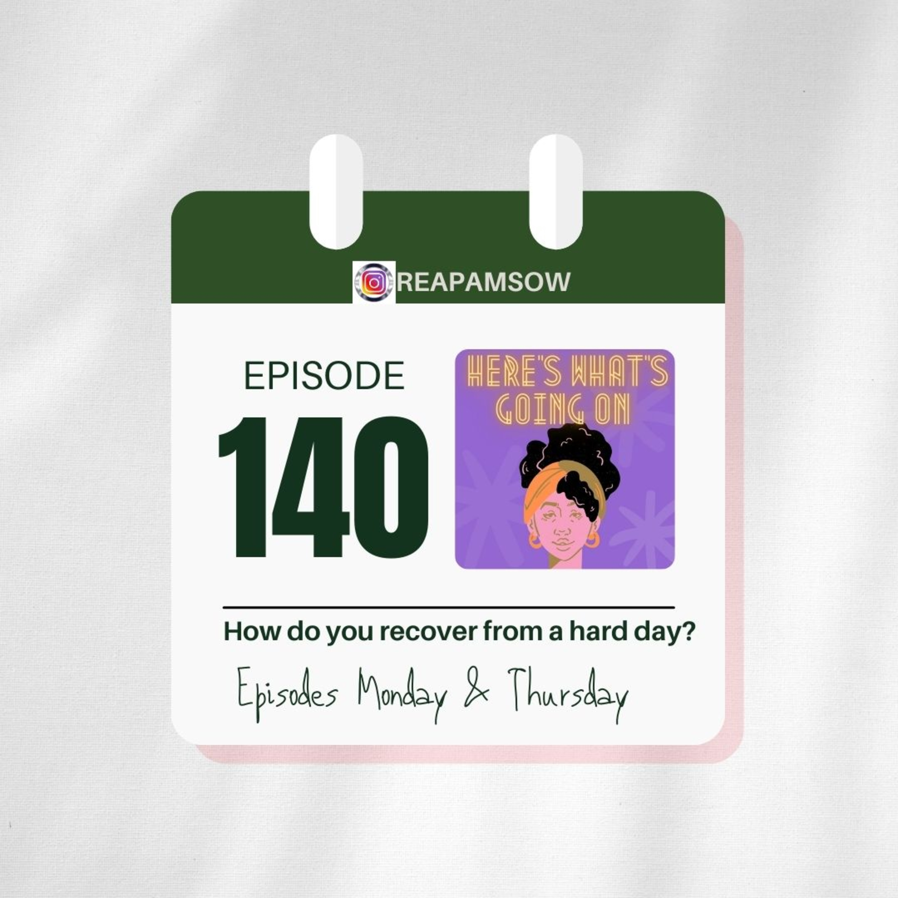 HWGO EP 140 How do you recover from a hard day? episode artwork