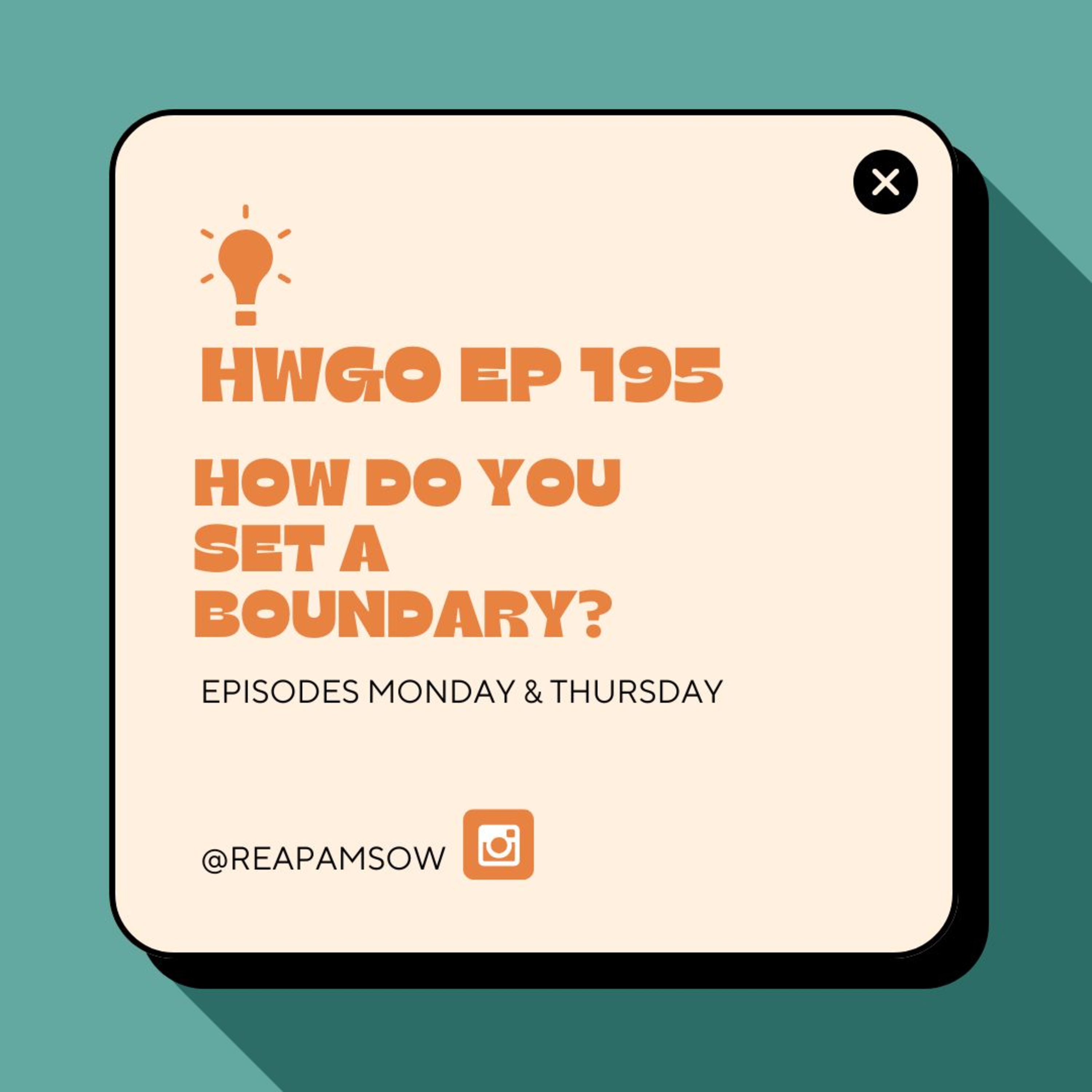 HWGO EP 195 How do you set a boundary? episode artwork