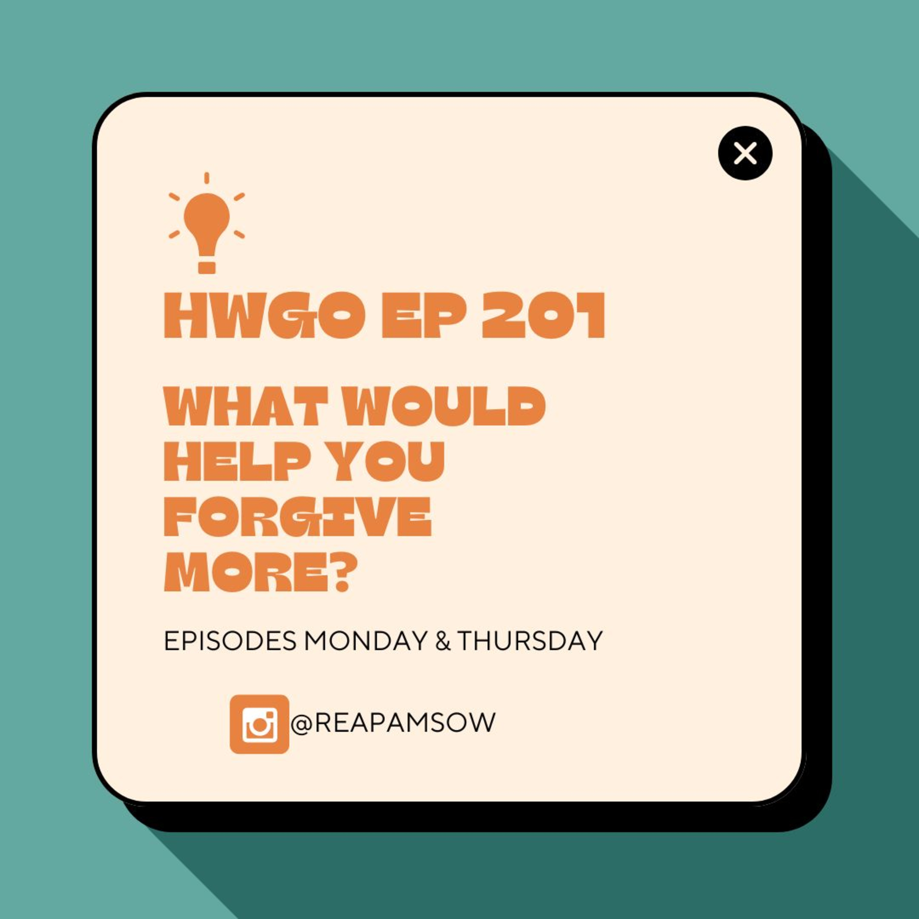 HWGO EP 201 What would help you forgive more? episode artwork