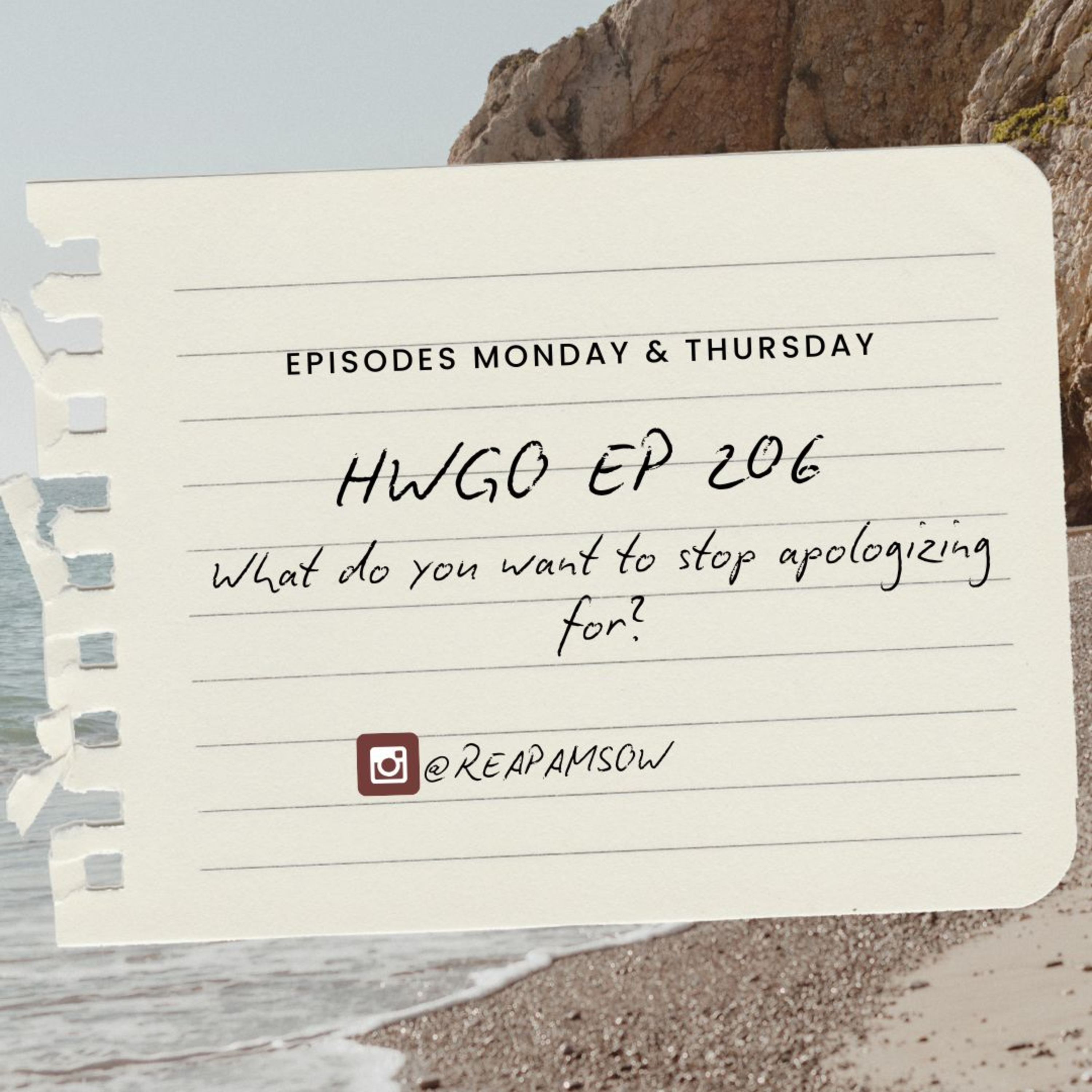 HWGO EP 206 What do you want to stop apologizing for? episode artwork