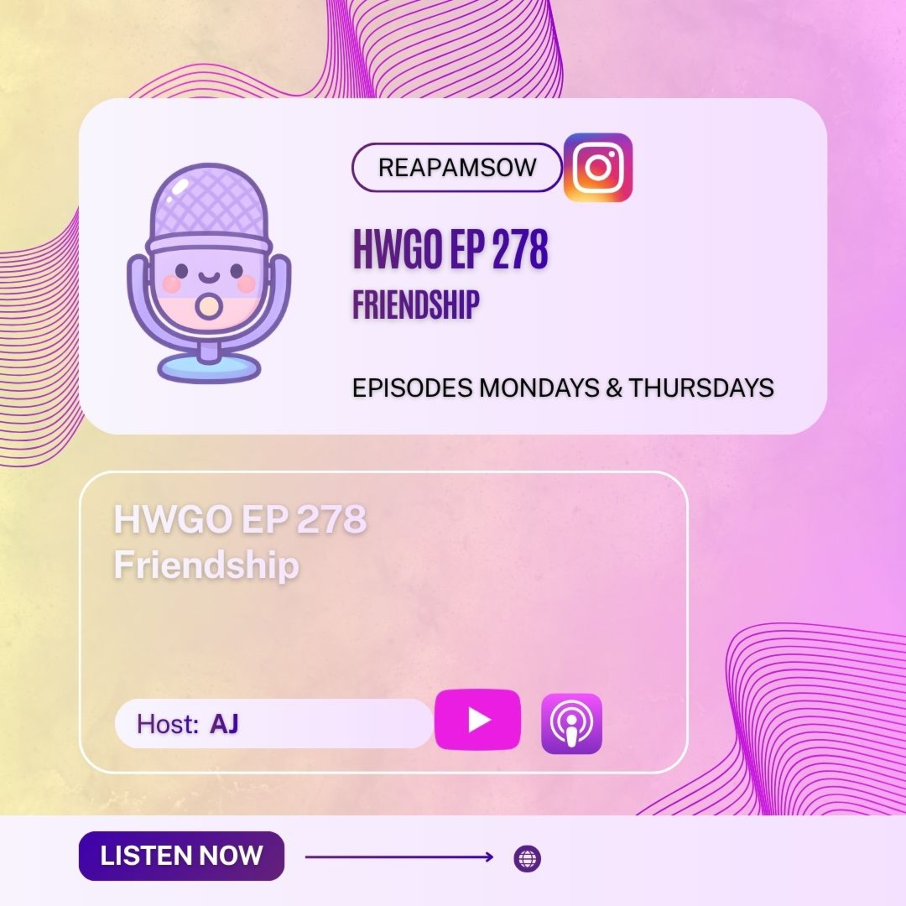 HWGO EP 278 Friendship episode artwork