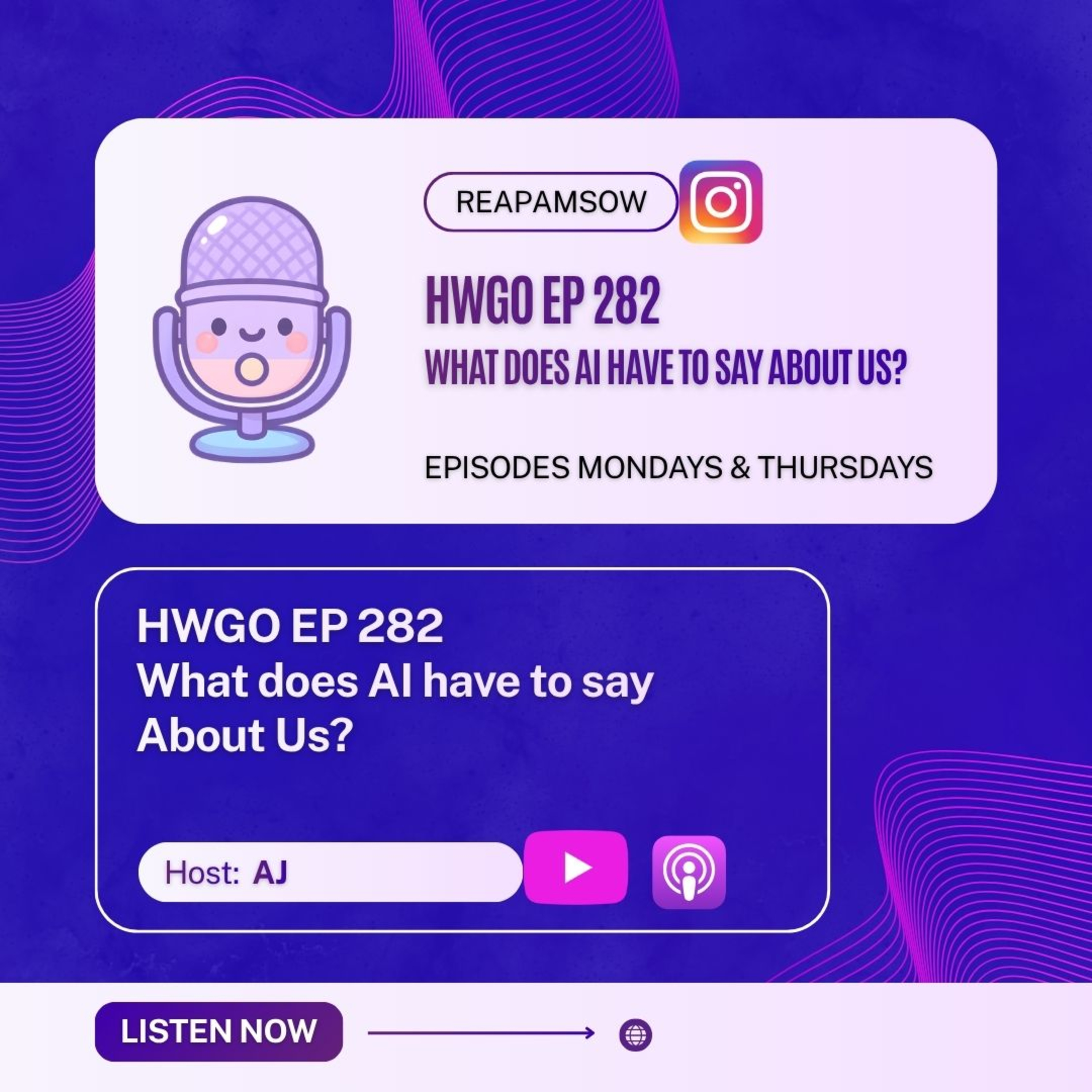 HWGO EP 282 What does AI have to say About Us? episode artwork