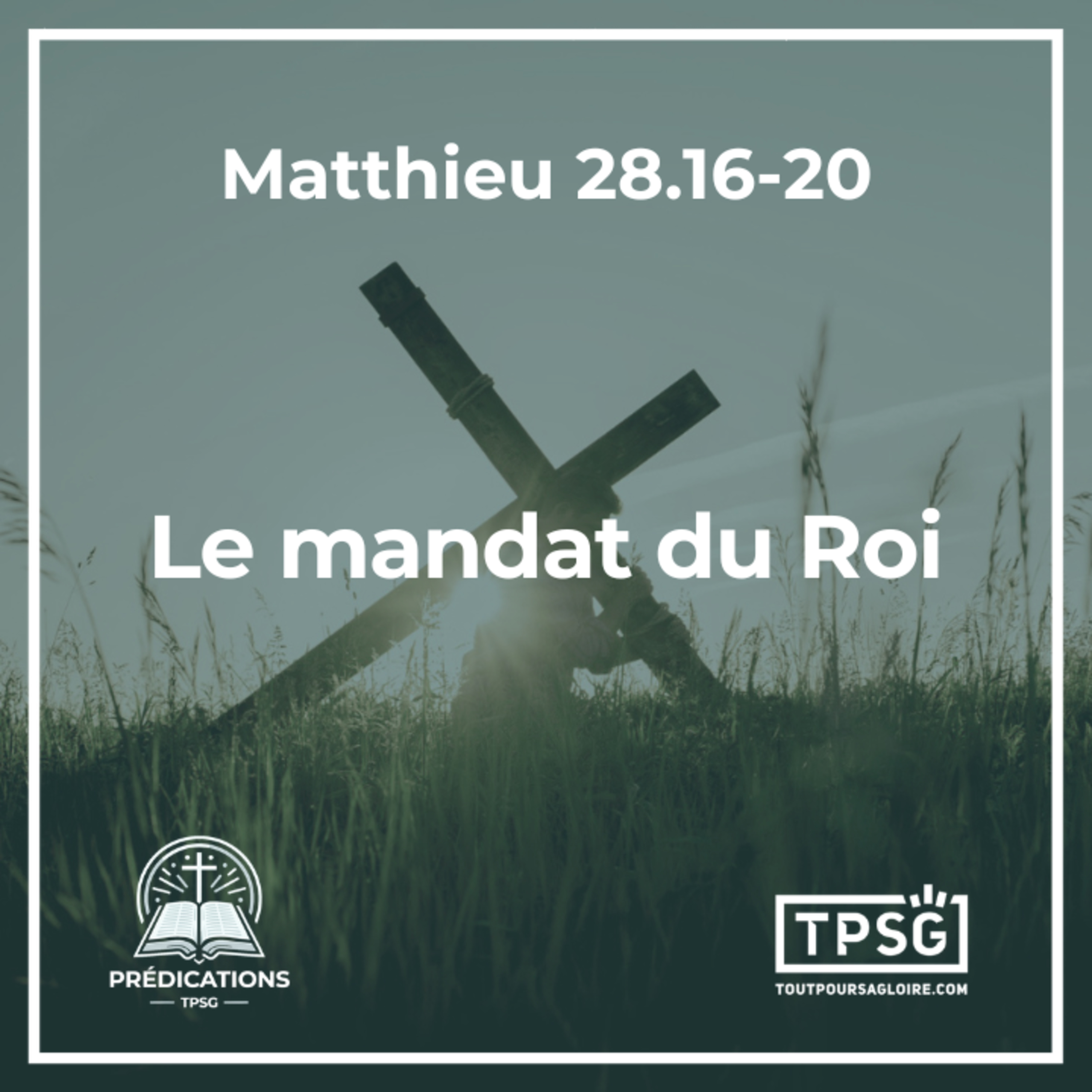 F. Varak | Le mandat du Roi (Matthieu 28.16-20) episode artwork