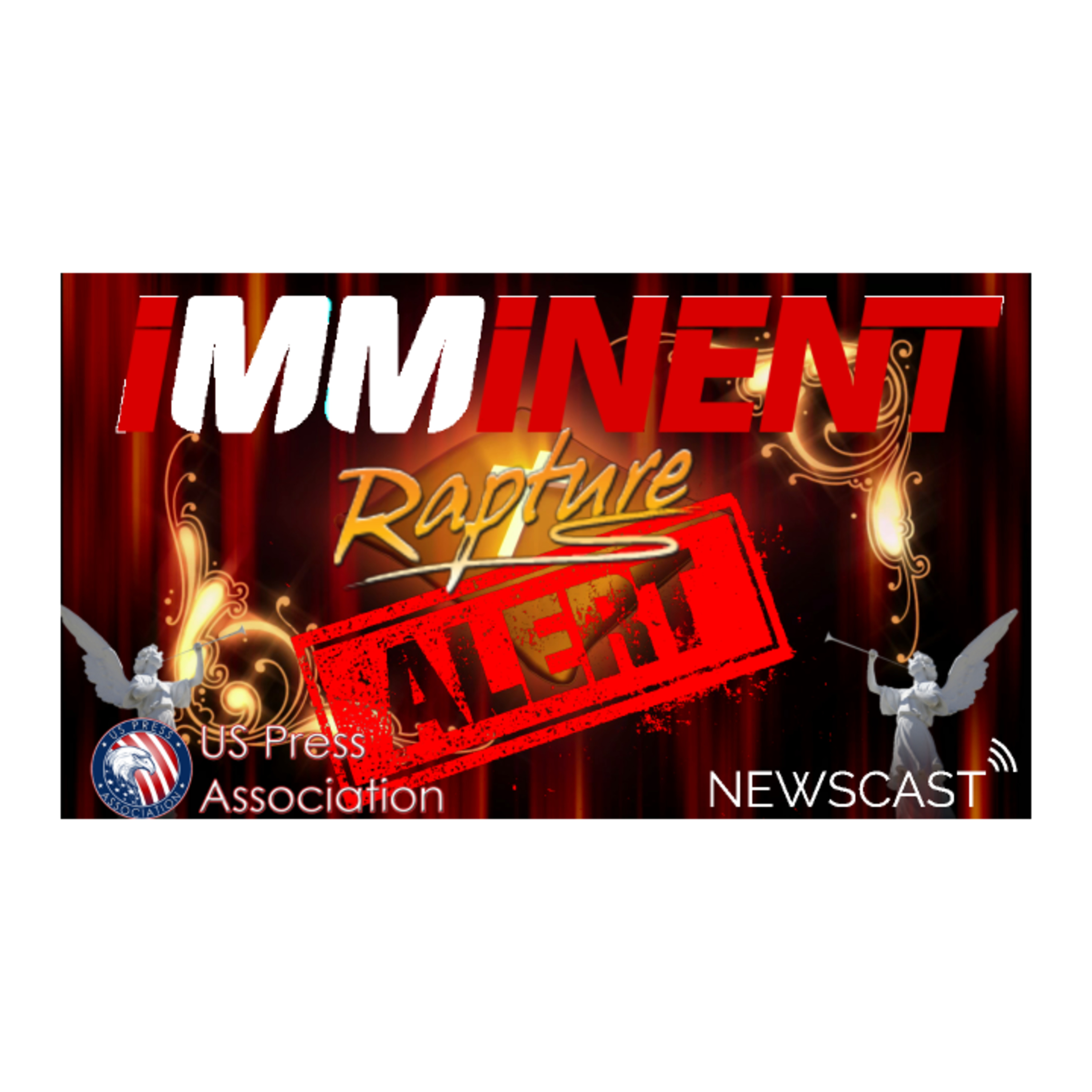 Listener Questions And Comments Concerning The IMMINENT Rapture episode artwork