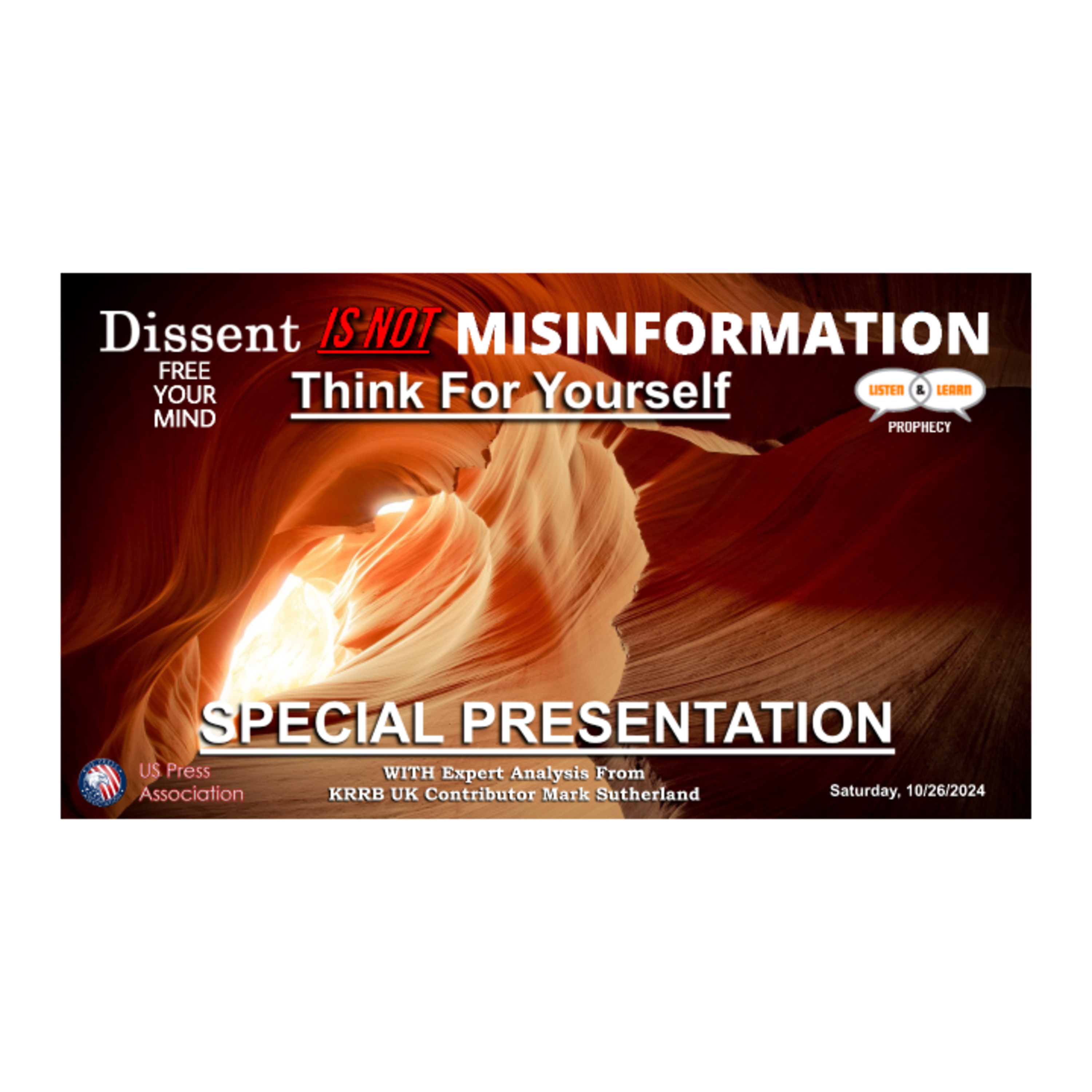 Dissent is NOT Misinformation - Free Your Mind & Think For Yourself episode artwork