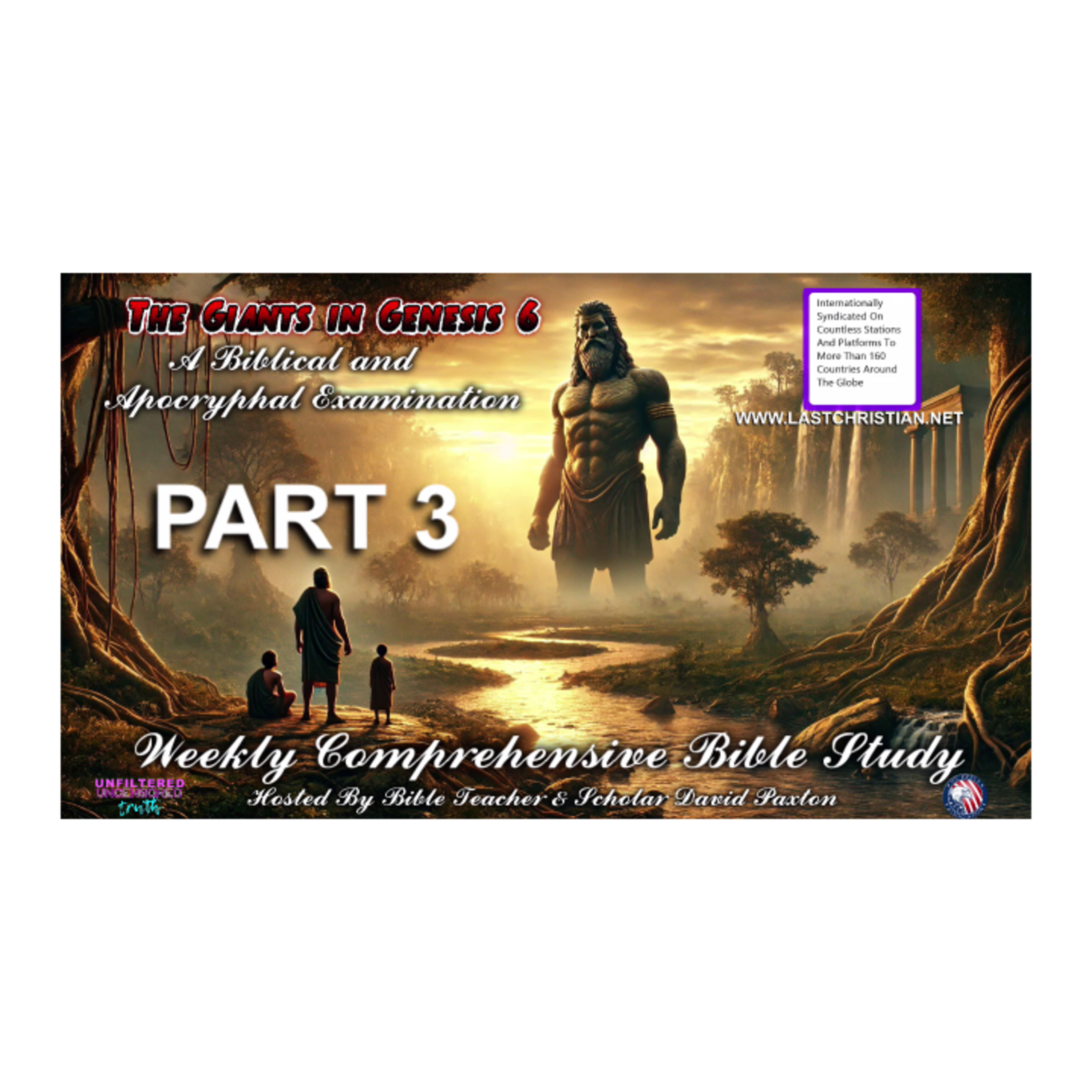 The Giants In Genesis Chapter 6 Part 3 - Weekly Comprehensive Bible Study episode artwork