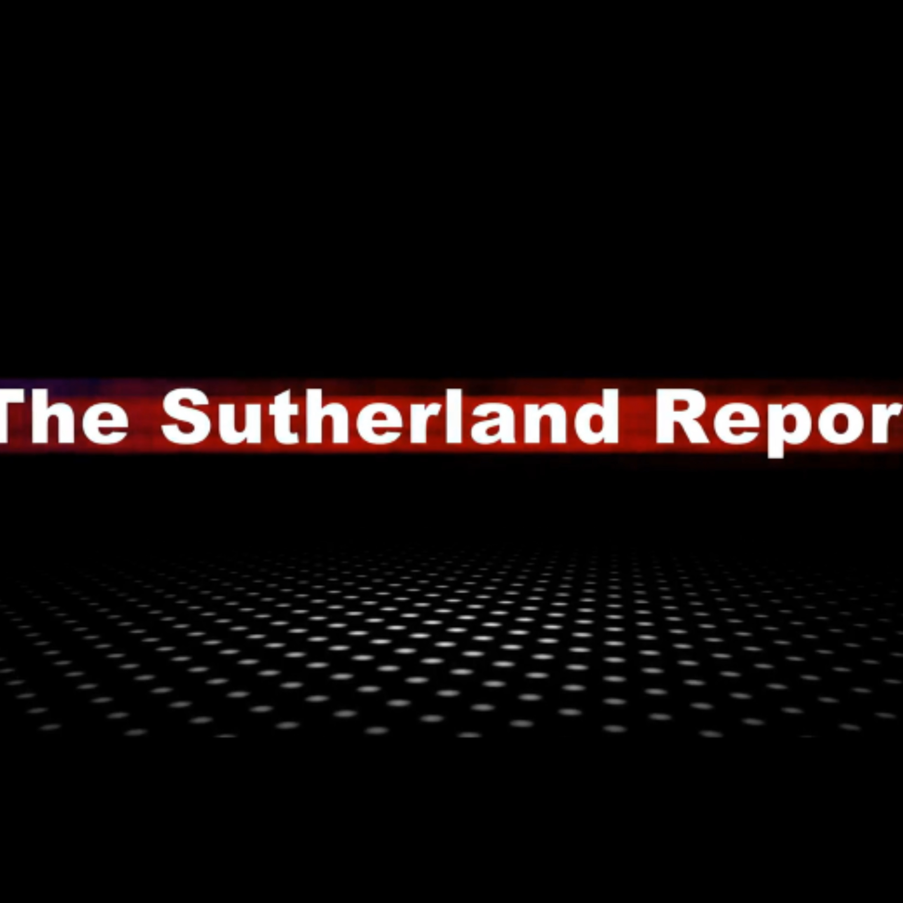 The Southerland Report: Dialogues Episode 1 episode artwork