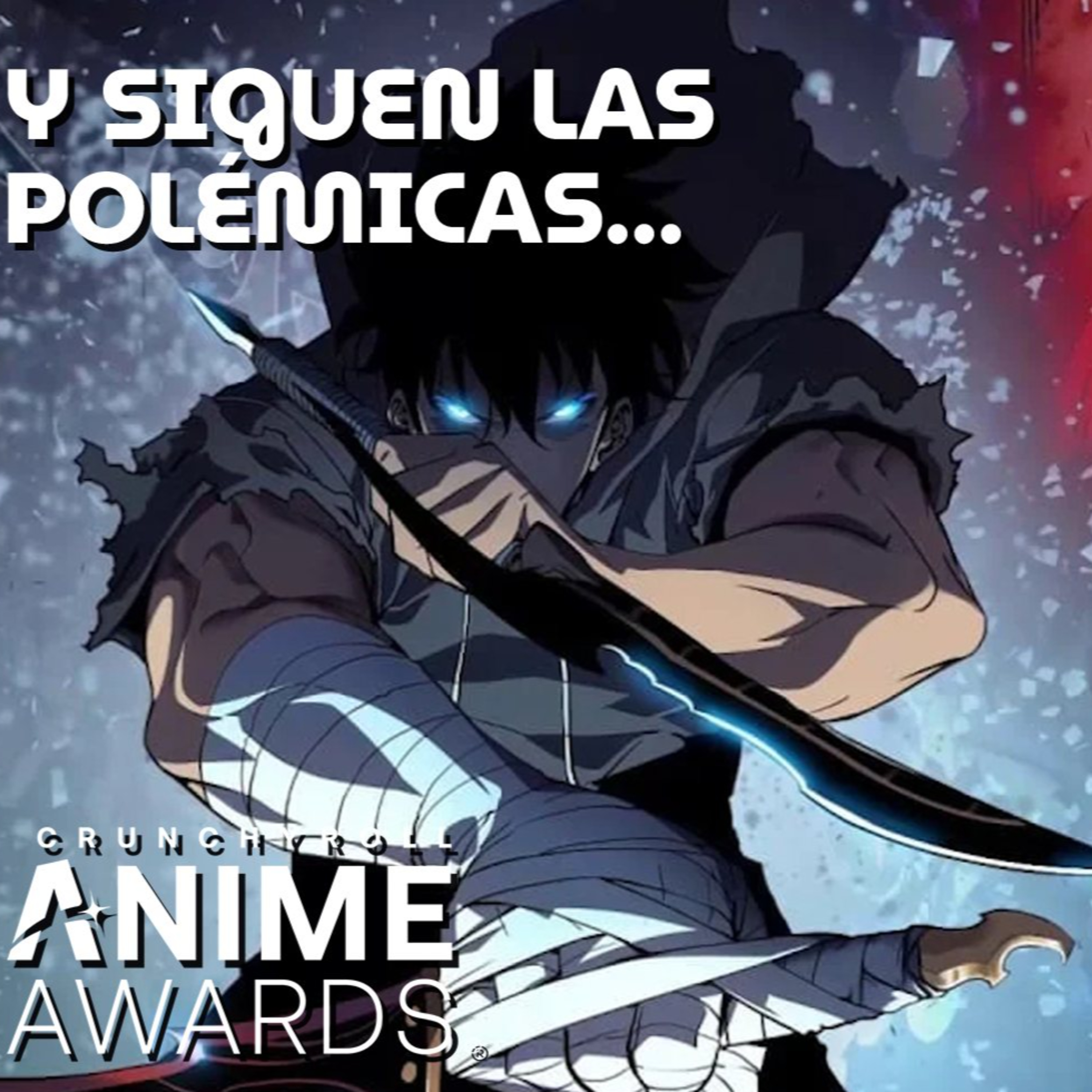 Fanmacia Popular 343 (T09 E11): EL fraude de los Crunchyroll Anime Awards episode artwork