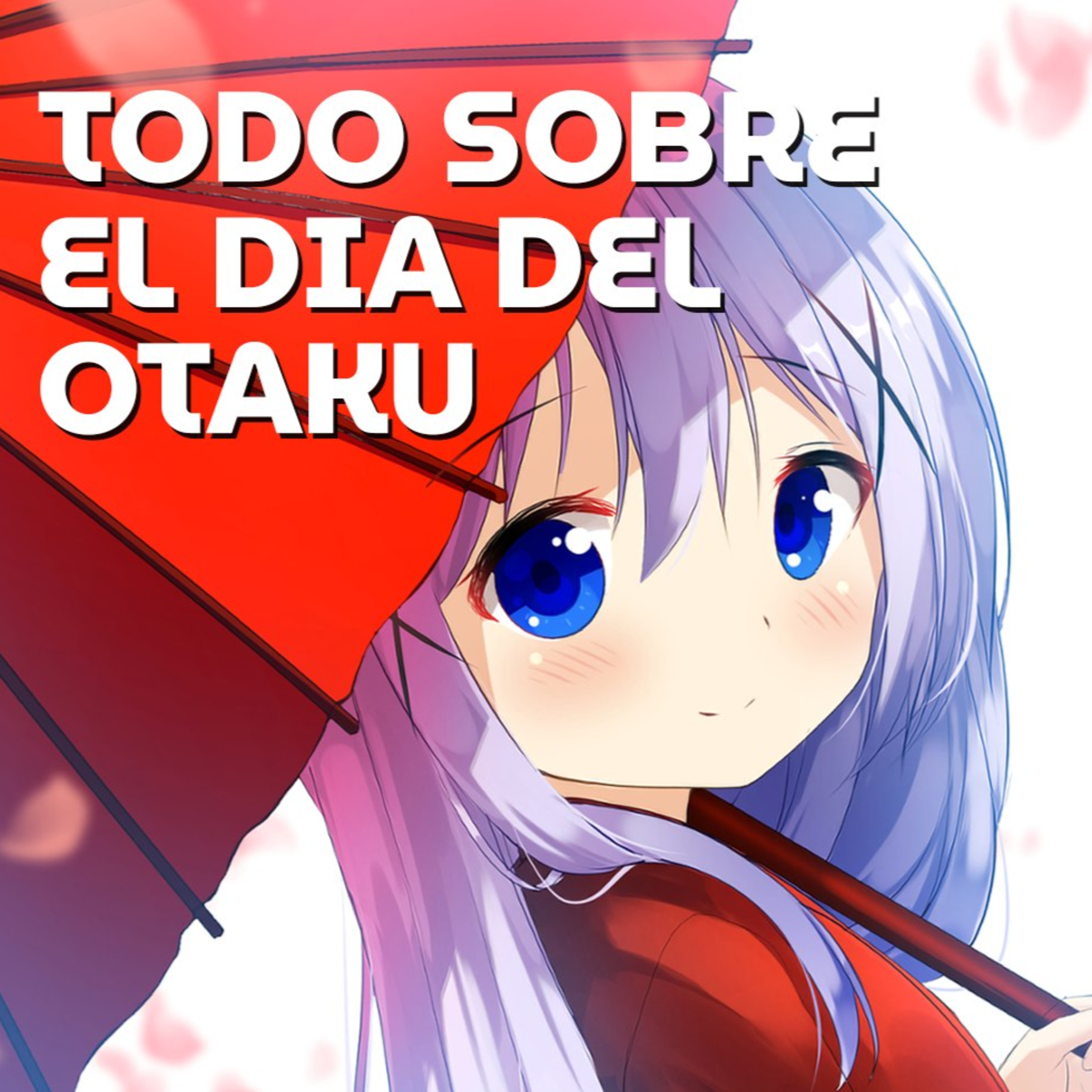 Fanmacia Popular 366 (T09 E34): En el Día Internacional del Otaku hacemos una bella previa navideña episode artwork
