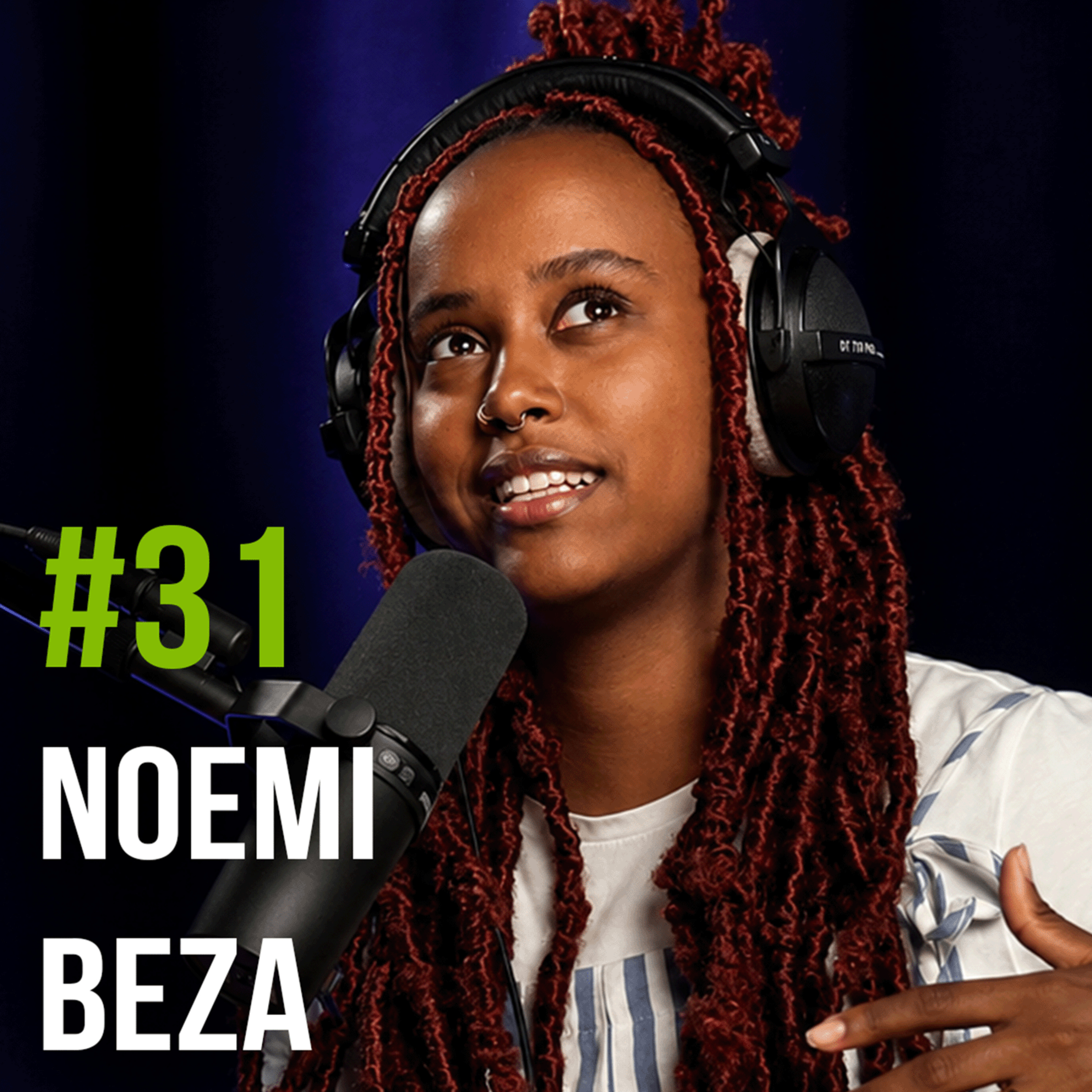 31 | Noemi Beza: «Musik ist mein Zufluchtsort und mein Zuhause geworden» episode artwork