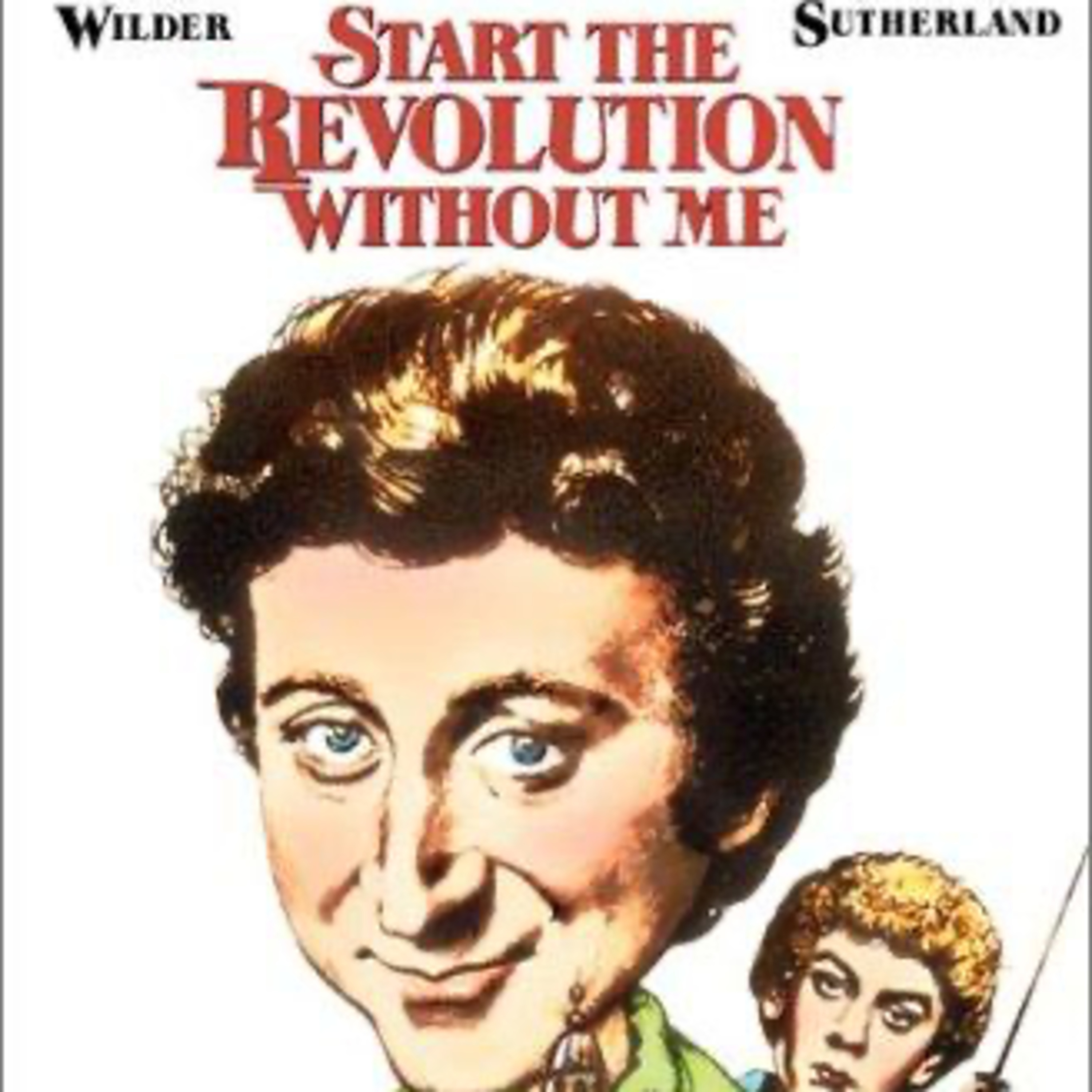 434 Start the Revolution Without Me (1970) w/Jeff Clark episode artwork