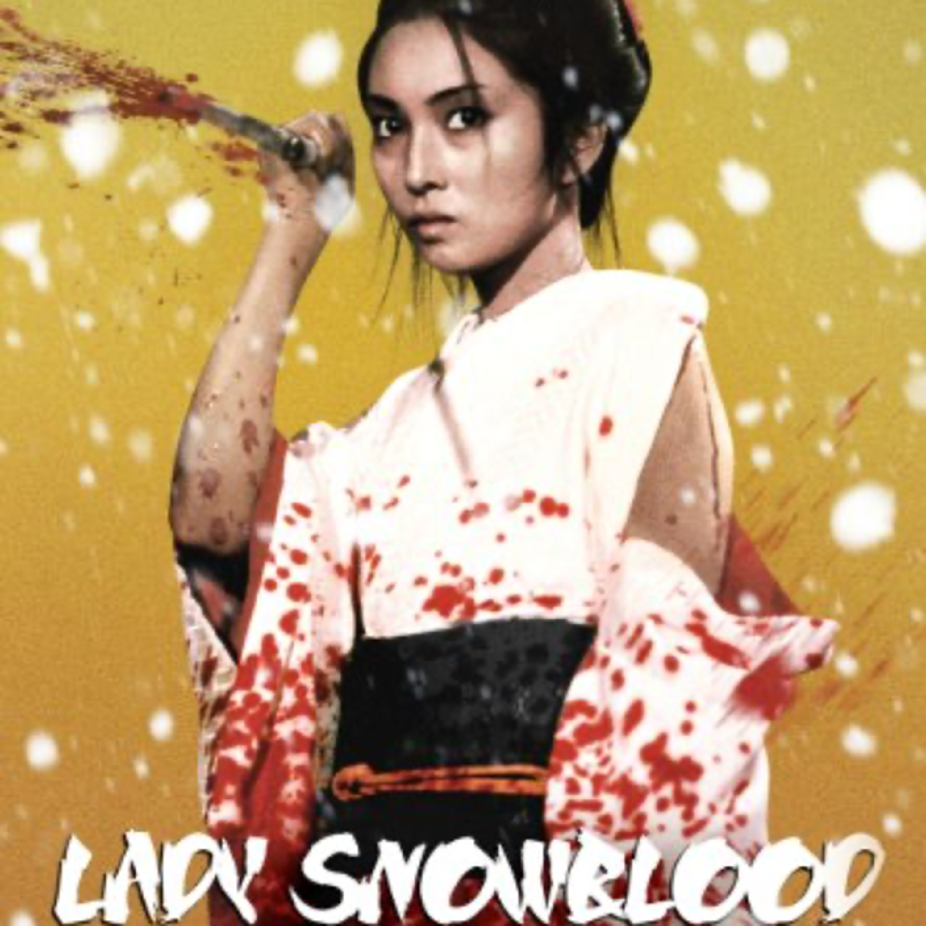 439 Lady Snowblood (1973) w/Jeff Clark episode artwork