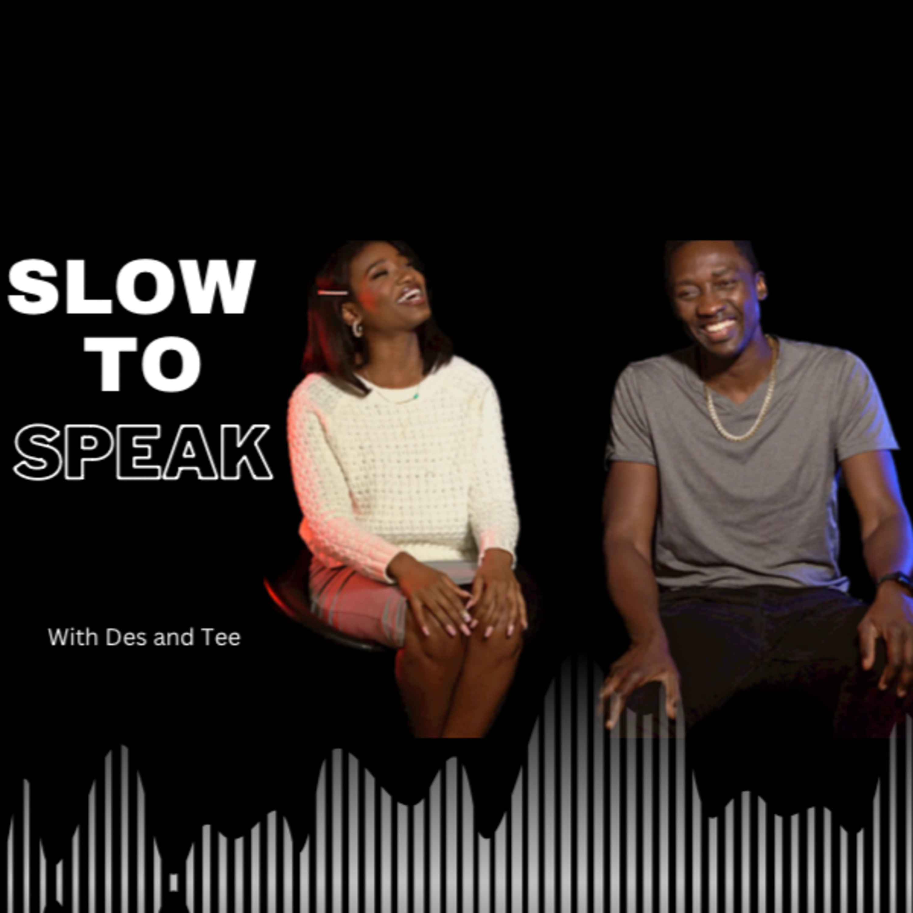 Slow to Speak Podcast