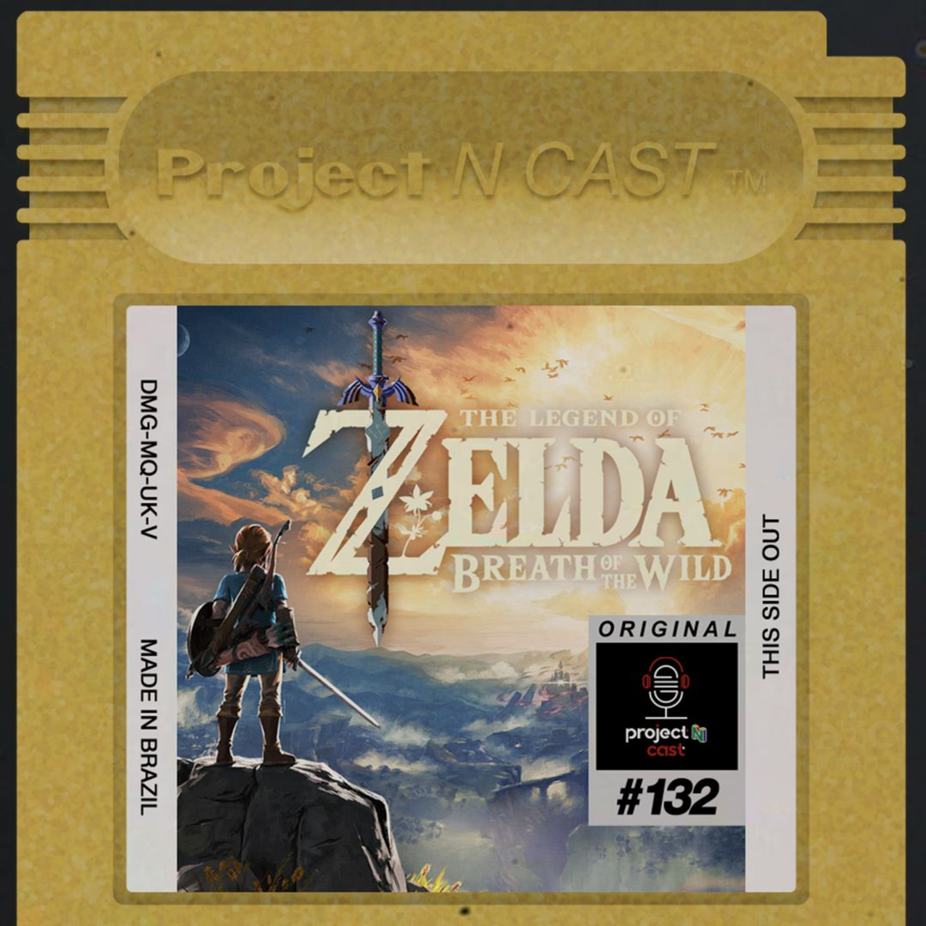Project N Cast #132 - The Legend of Zelda: Breath of the Wild