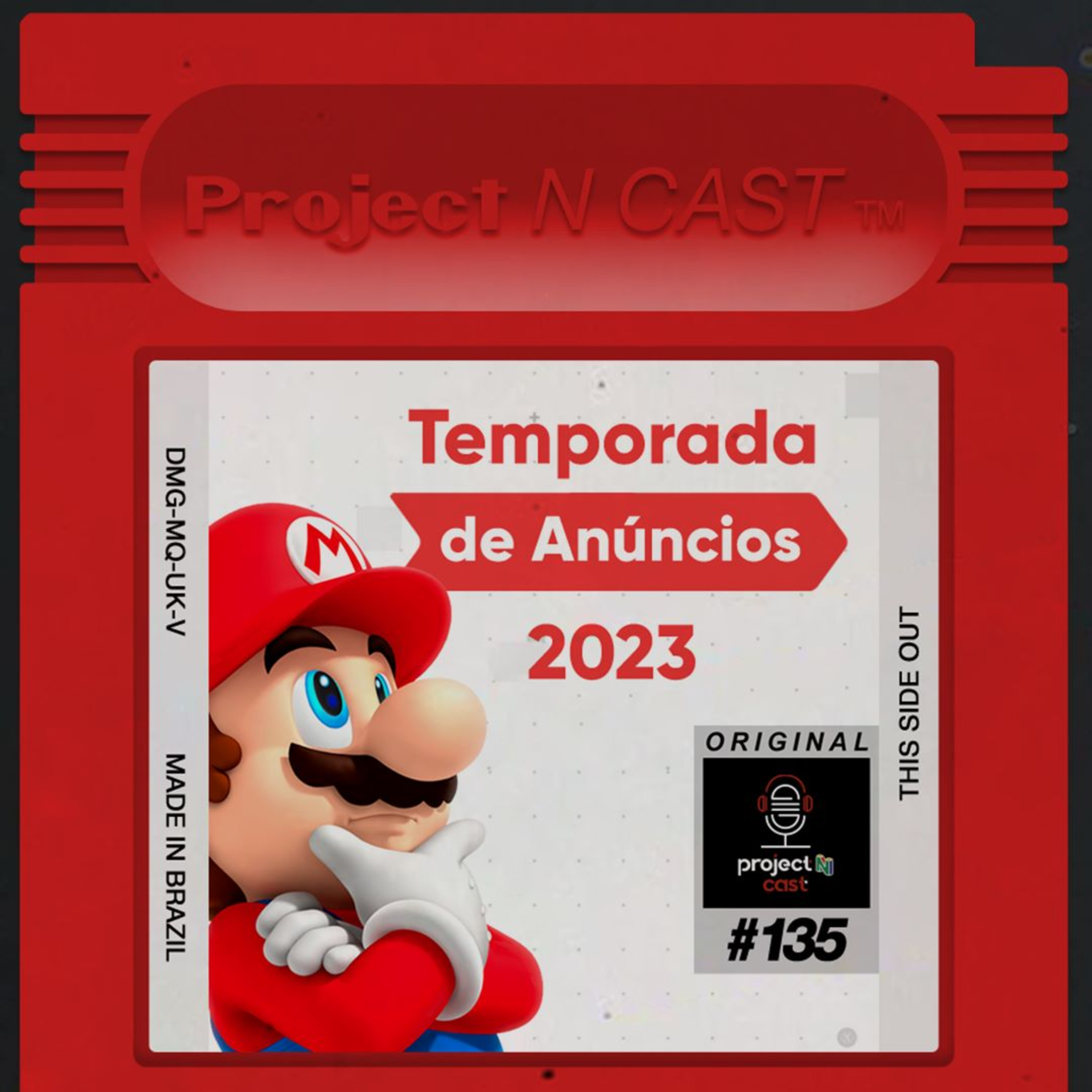 Project N Cast #135 - Temporada de Anúncios 2023