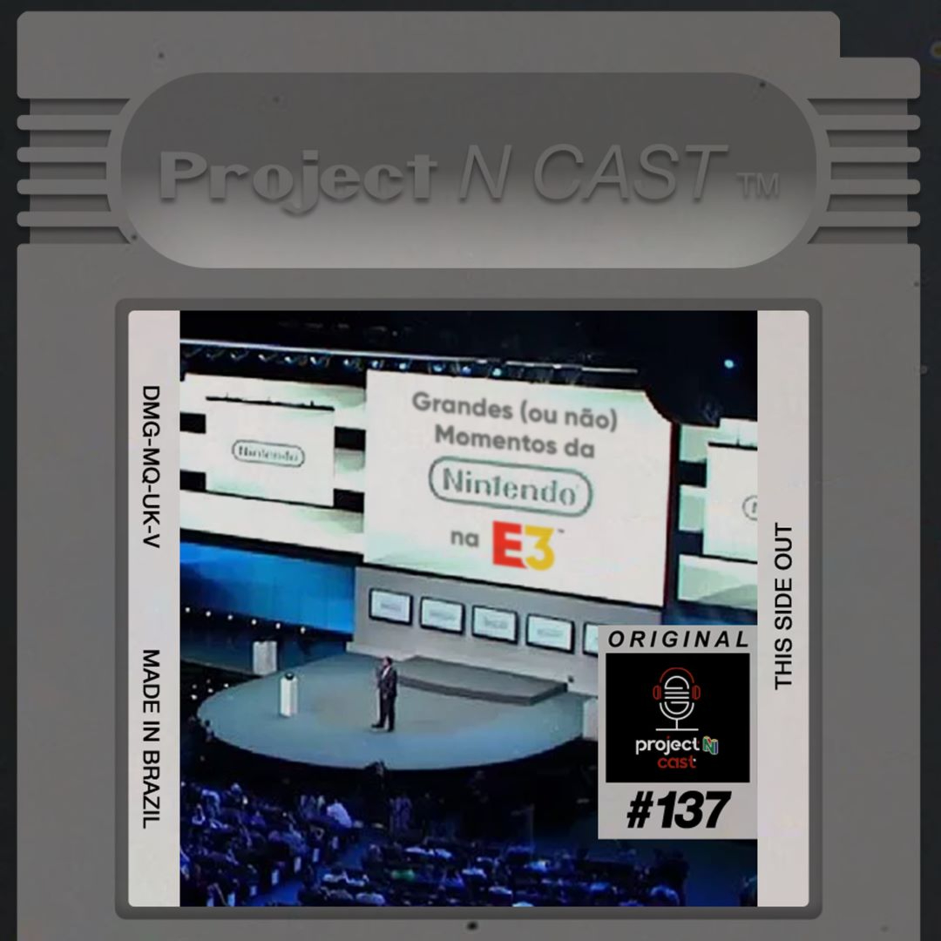Project N Cast #137 - Grandes (ou não) Momentos da Nintendo na E3