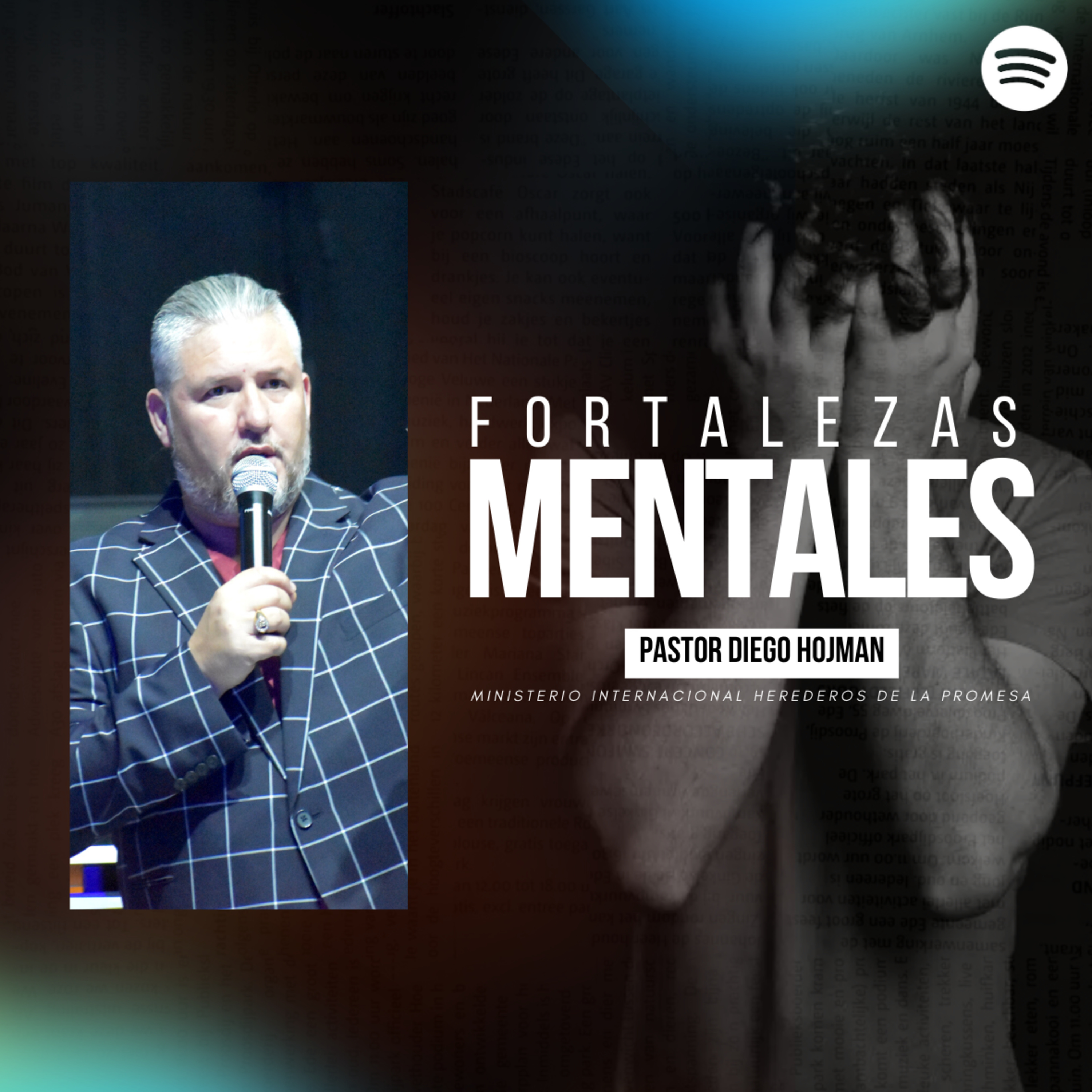 FORTALEZAS MENTALES II Pastor Diego Hojman episode artwork