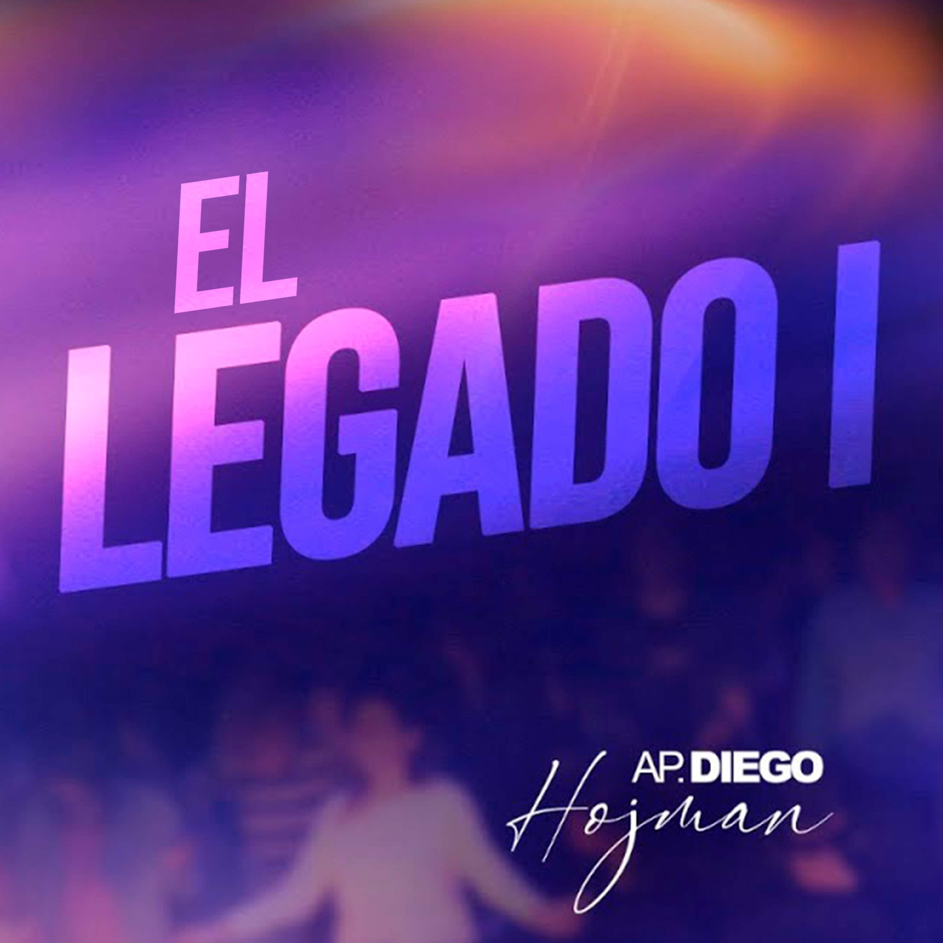 EL LEGADO 1 - Apóstol Diego Hojman episode artwork
