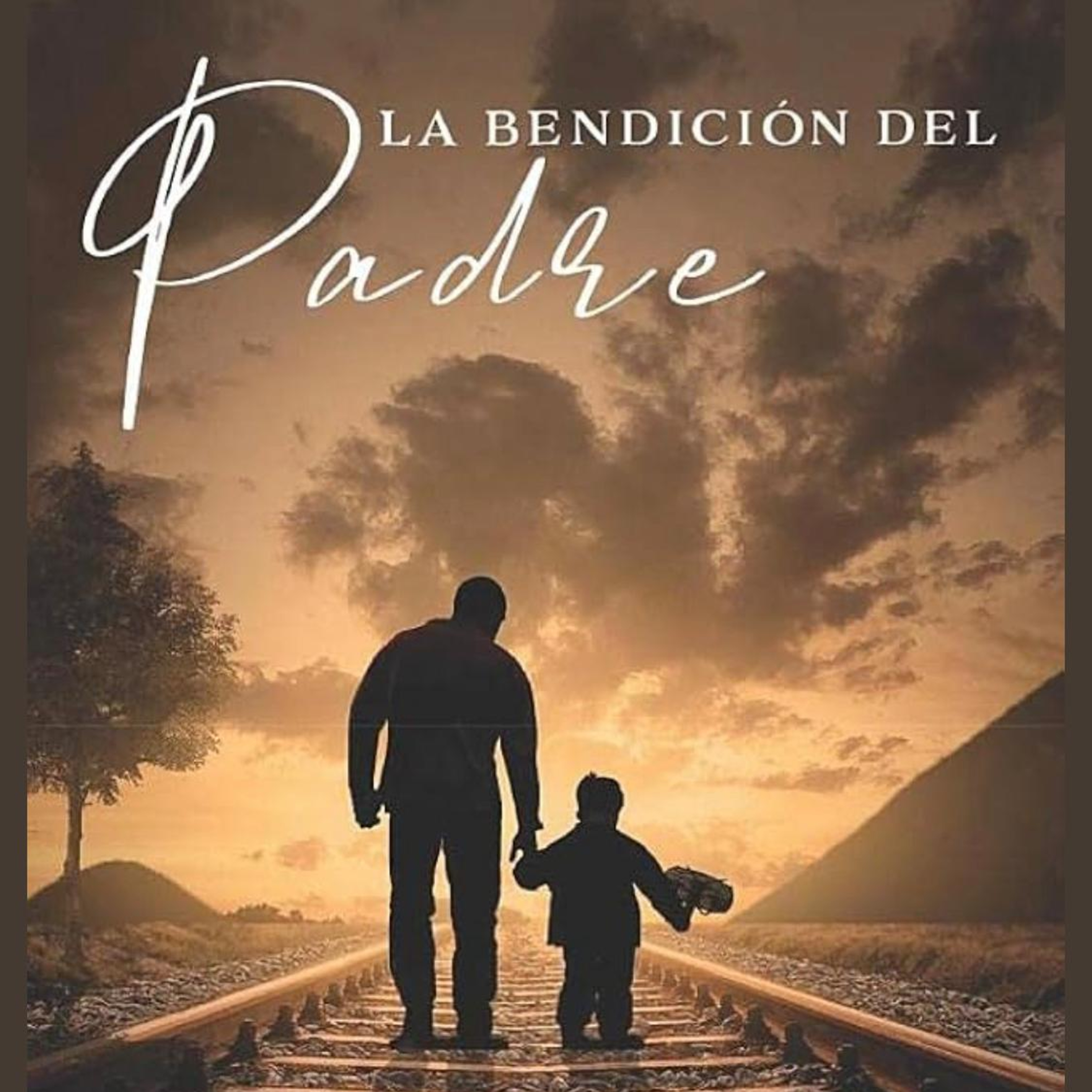 LA BENDICIÓN DEL PADRE episode artwork