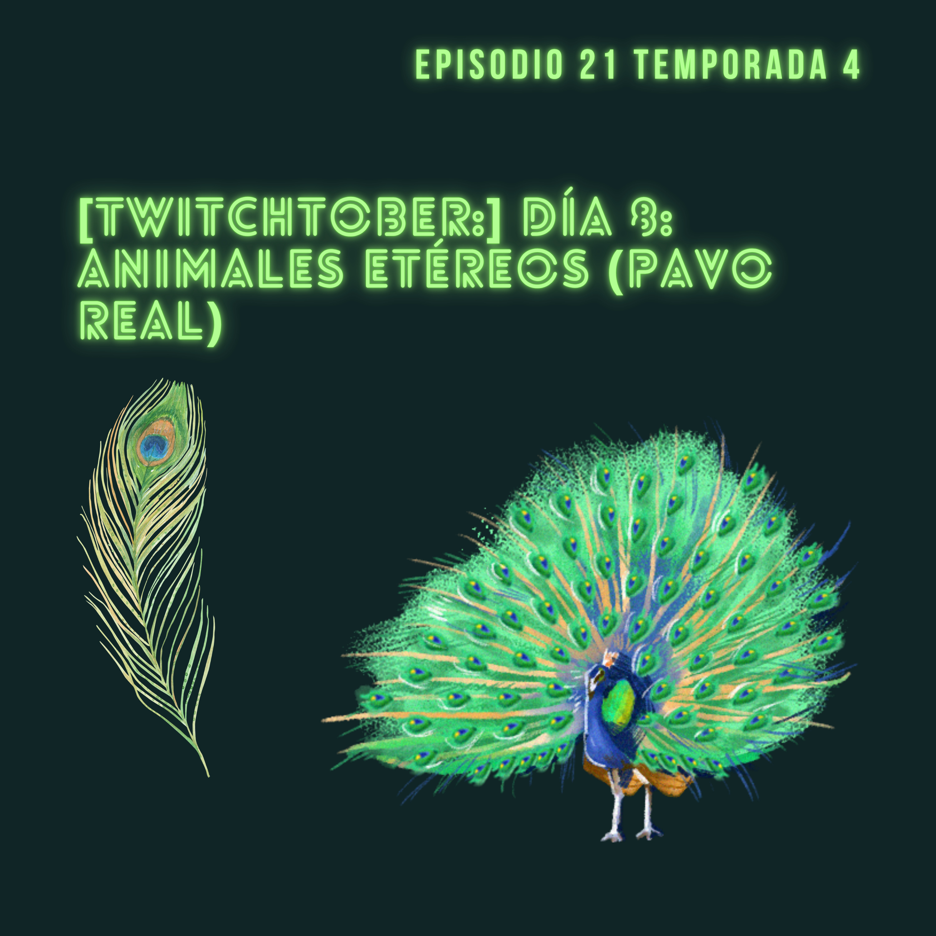 [Twitchtober:] Día 8. Animales etéreos episode artwork
