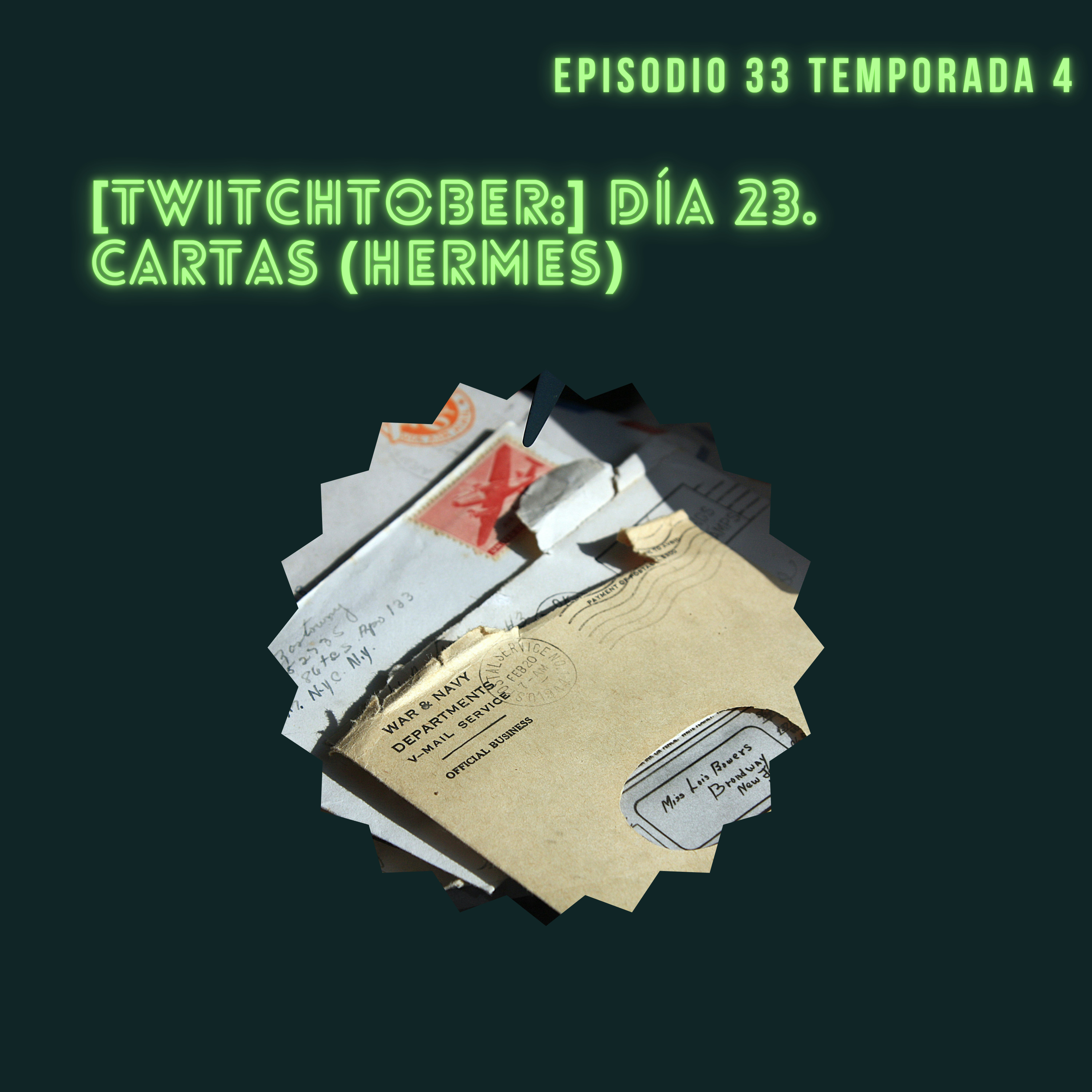 [Twitchtober.] Día 23. Cartas (Hermes) episode artwork