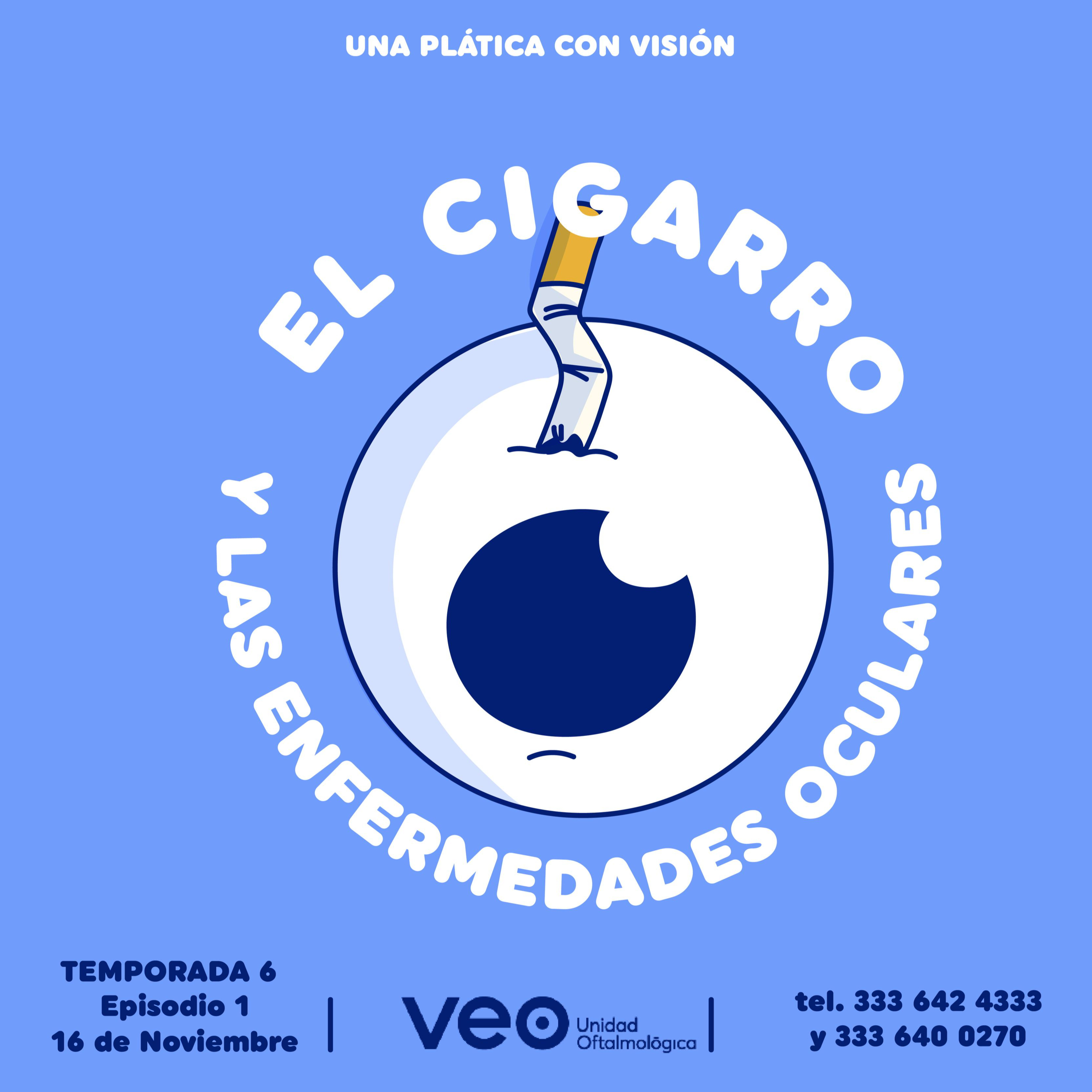El cigarro y las enfermedades oculares episode artwork