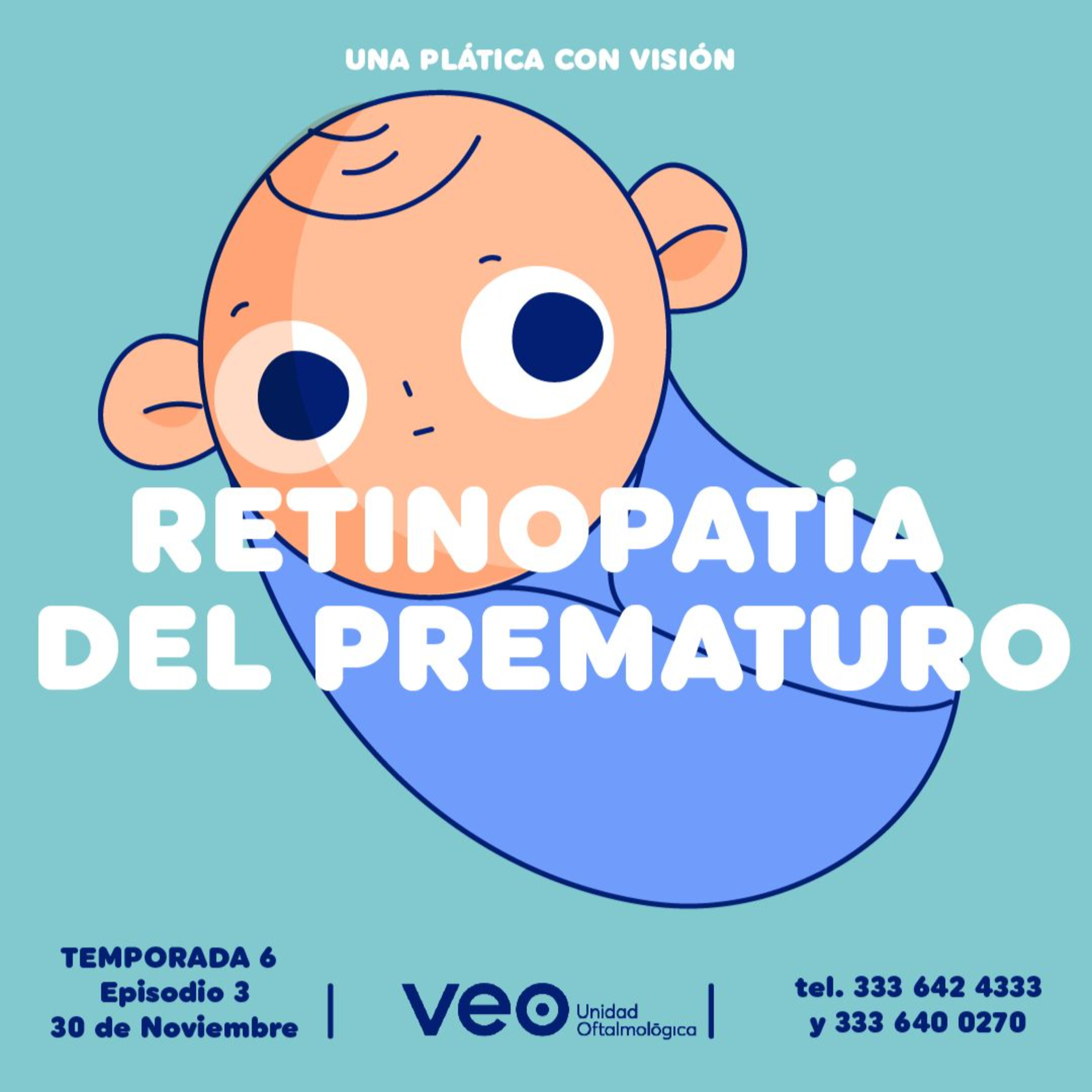 Retinopatía del prematuro episode artwork