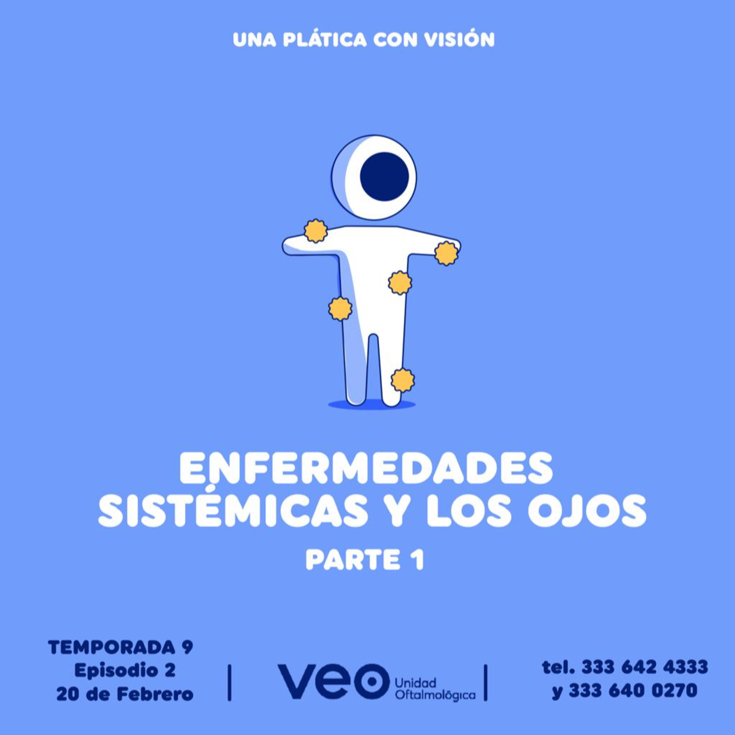 Enfermedades sistémicas y los ojos, primera parte episode artwork