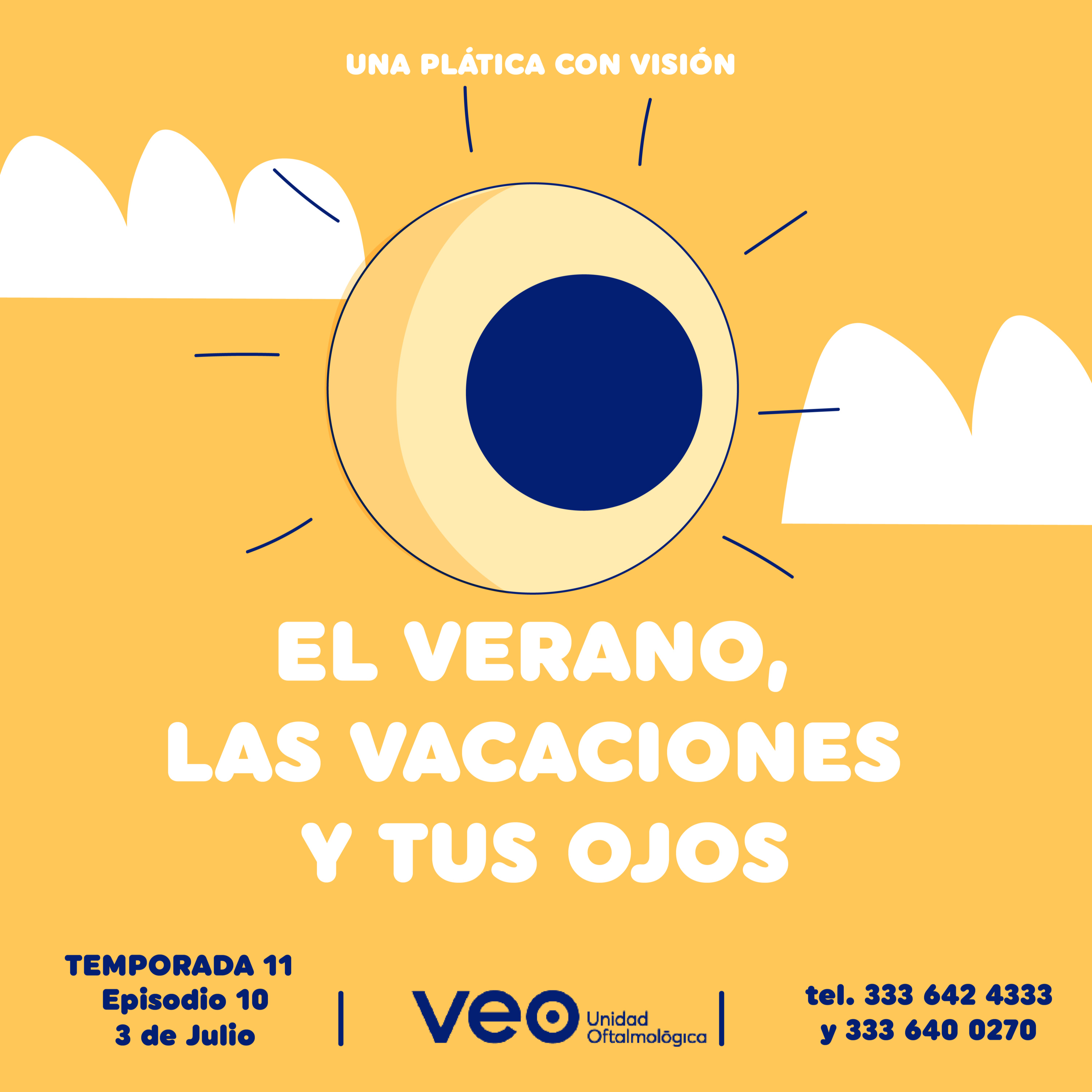 El verano, las vacaciones y tus ojos. episode artwork
