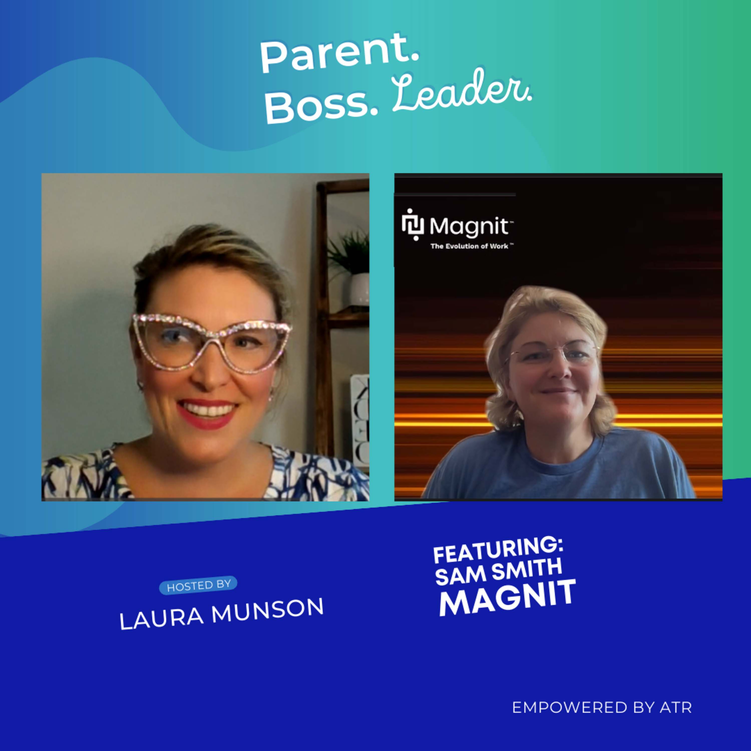 Parent. Boss. Leader.