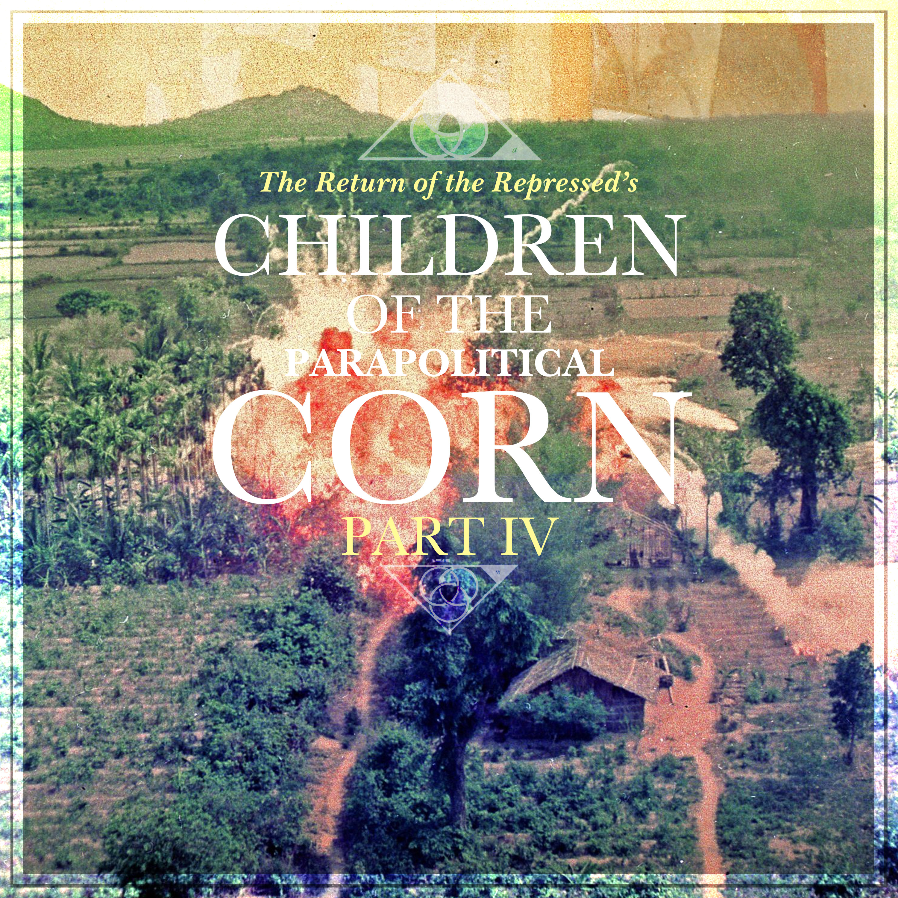 #69. Children of the Parapolitical Corn E04: "Little Watergate and The Cold [Grain] War" episode artwork