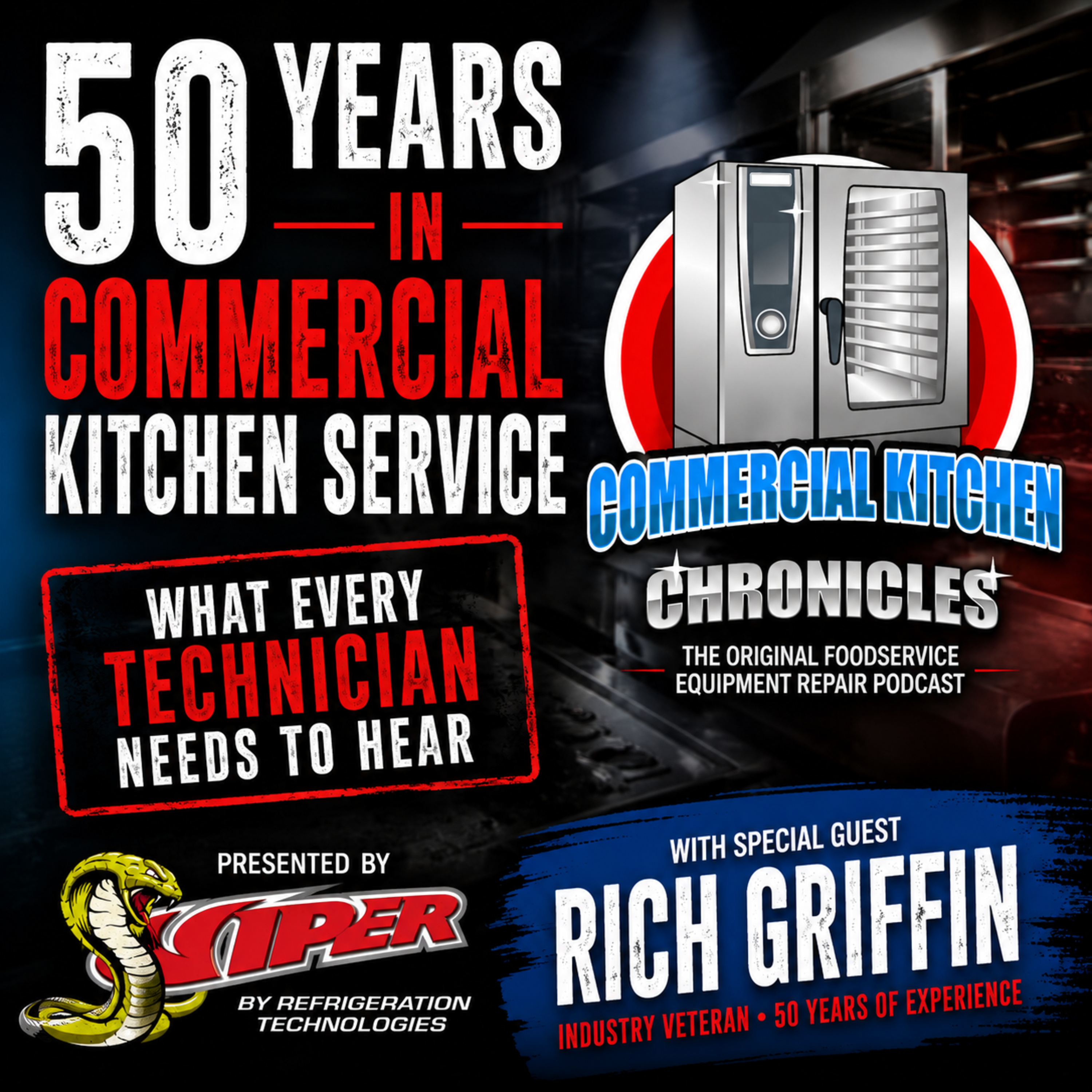 Episode 196:The Evolution of Commercial Kitchen Service | Rich Griffin episode artwork