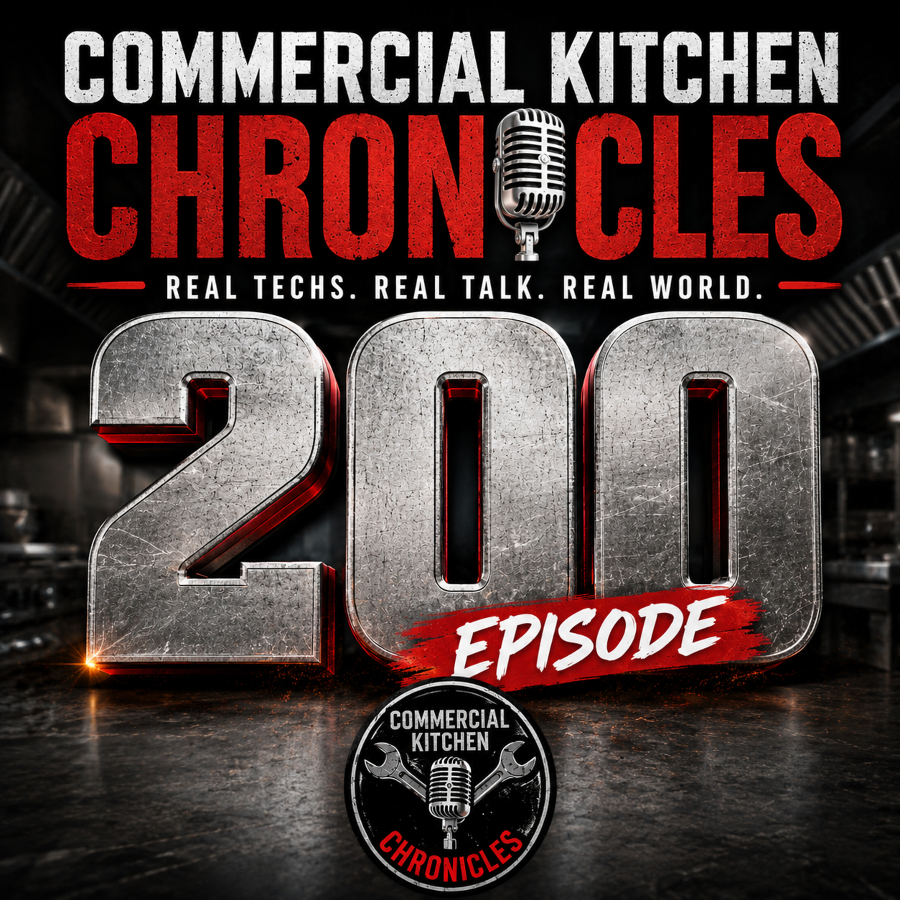 Episode 200: 200 Episodes Later… We’re Just Getting Started | Commercial Kitchen Chronicles episode artwork