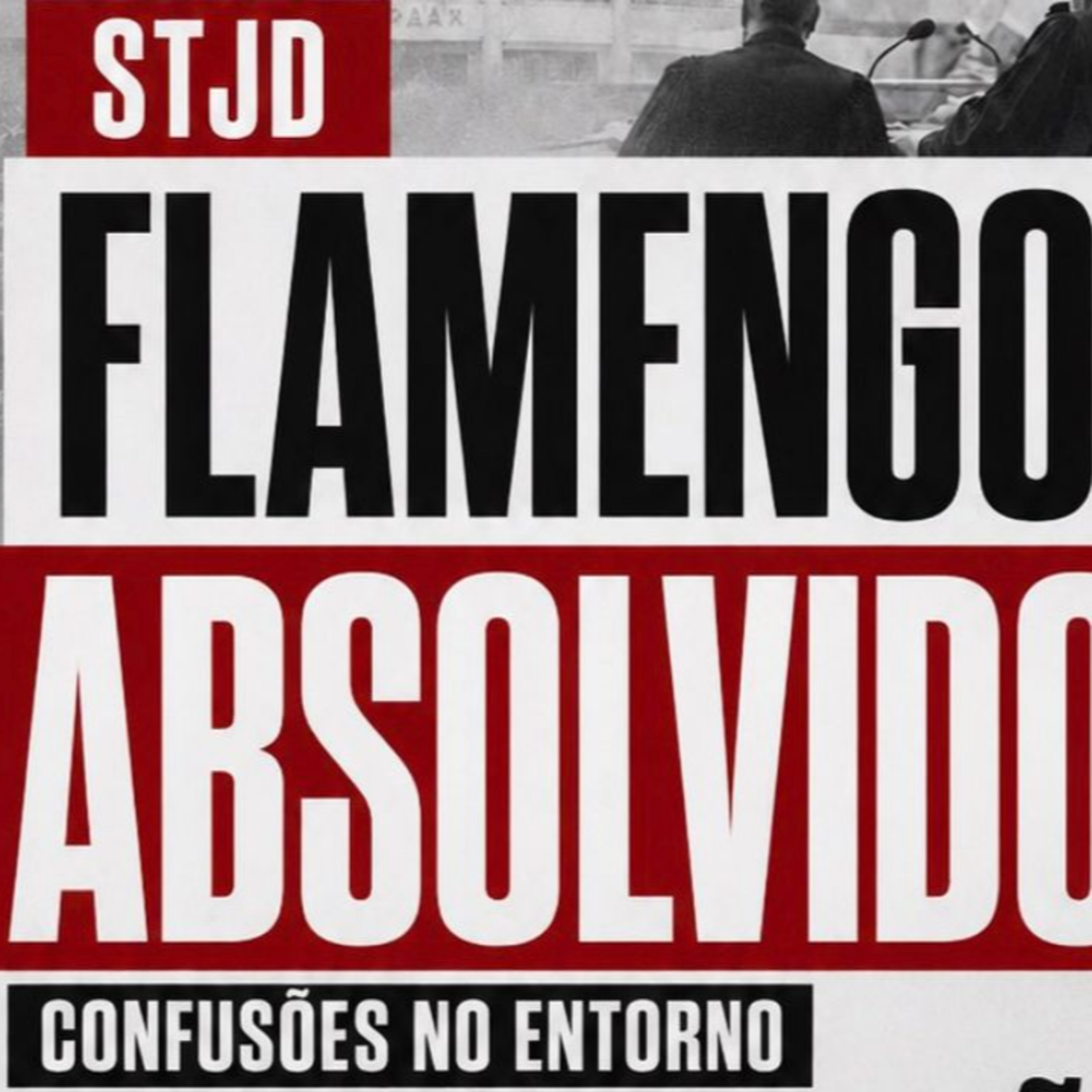 Consultor de PVC, Andrei Kampff, questiona absolvição do Flamengo no STJD com narrativa sem sentido episode artwork