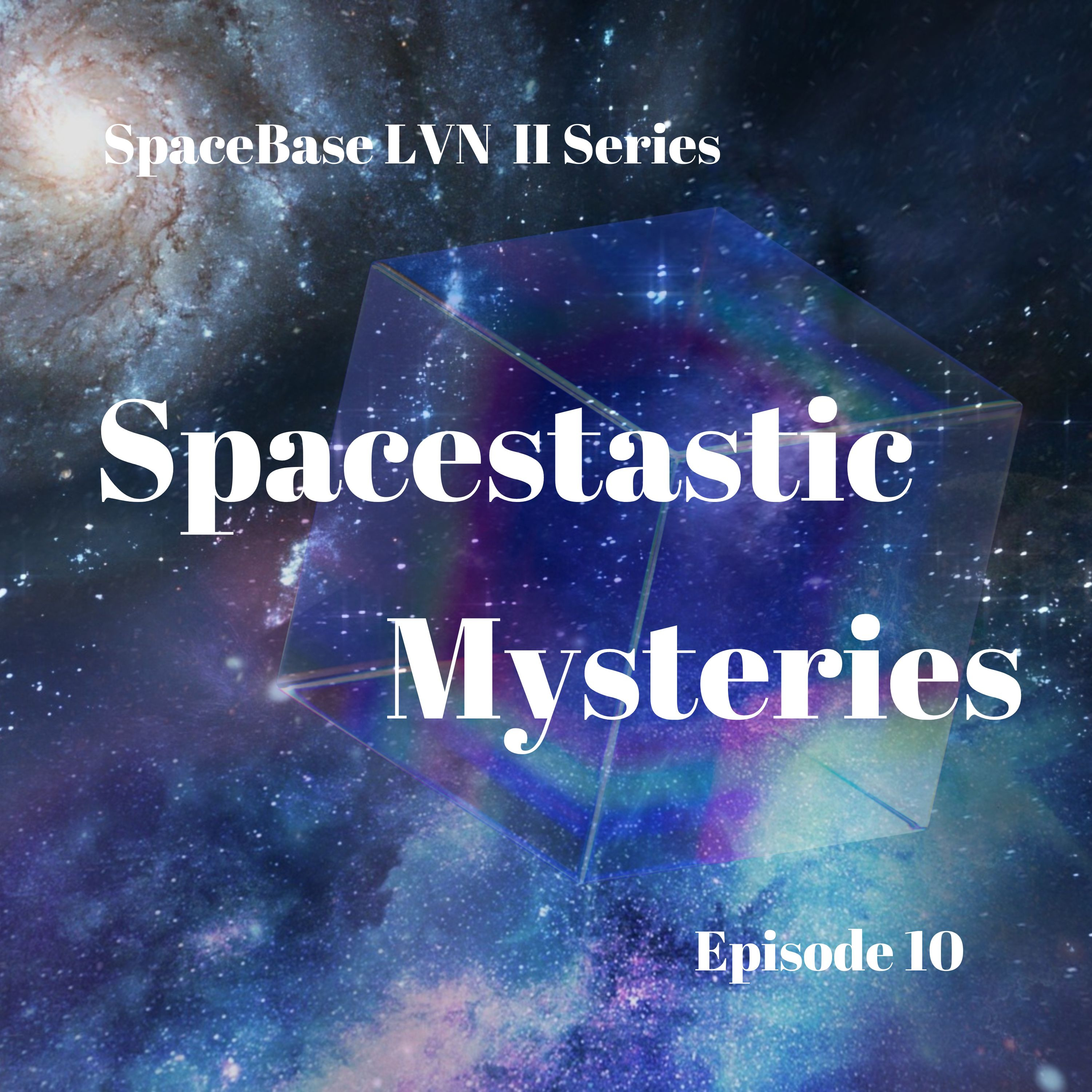 Spacestastic Mysteries