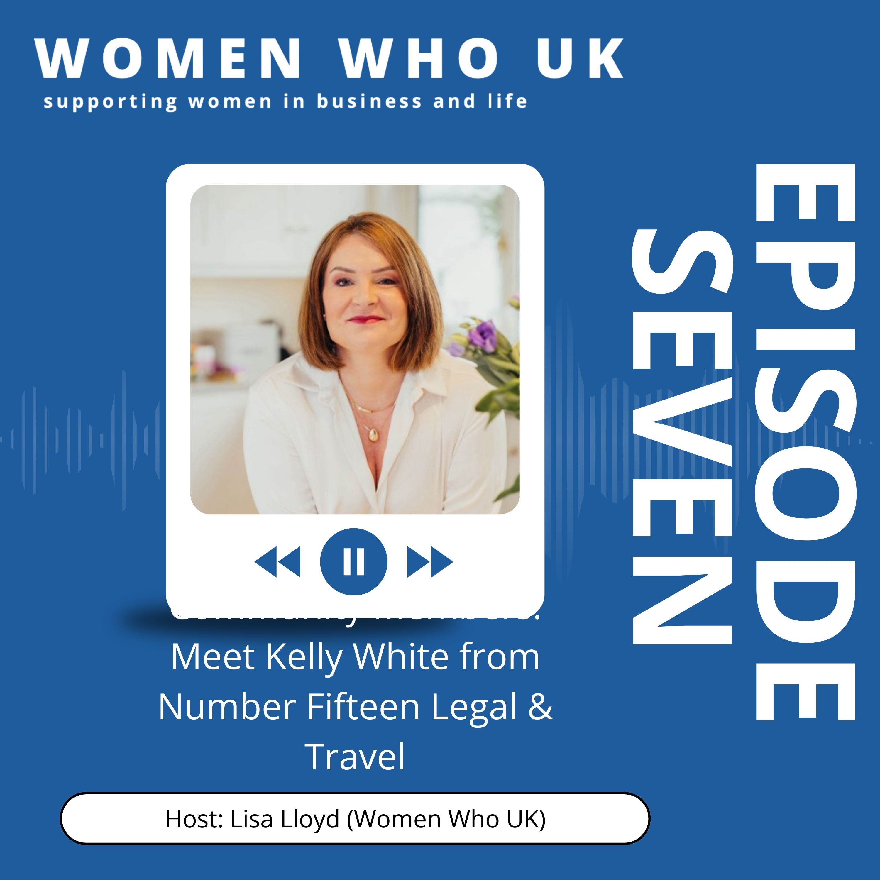 Community Members: Meet Kelly White from Number Fifteen Legal & Travel