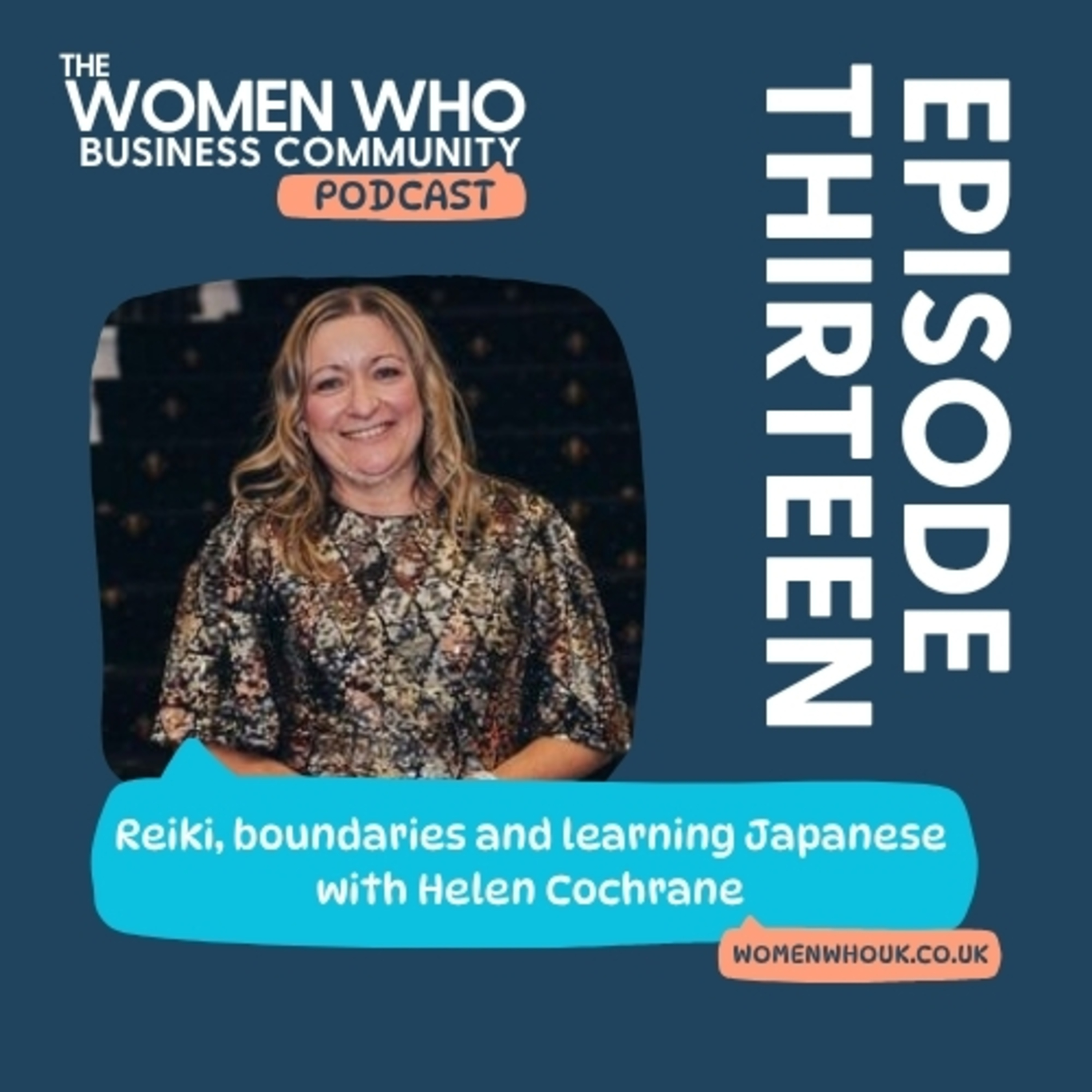 Reiki, boundaries and learning Japanese with Helen Cochrane