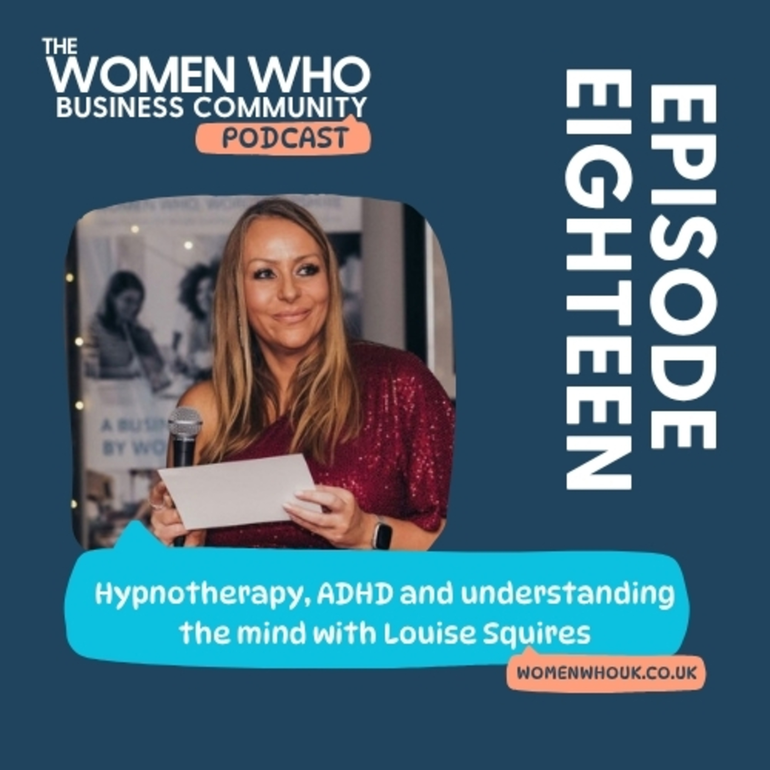 Hypnotherapy, ADHD and understanding the mind with Louise Squires