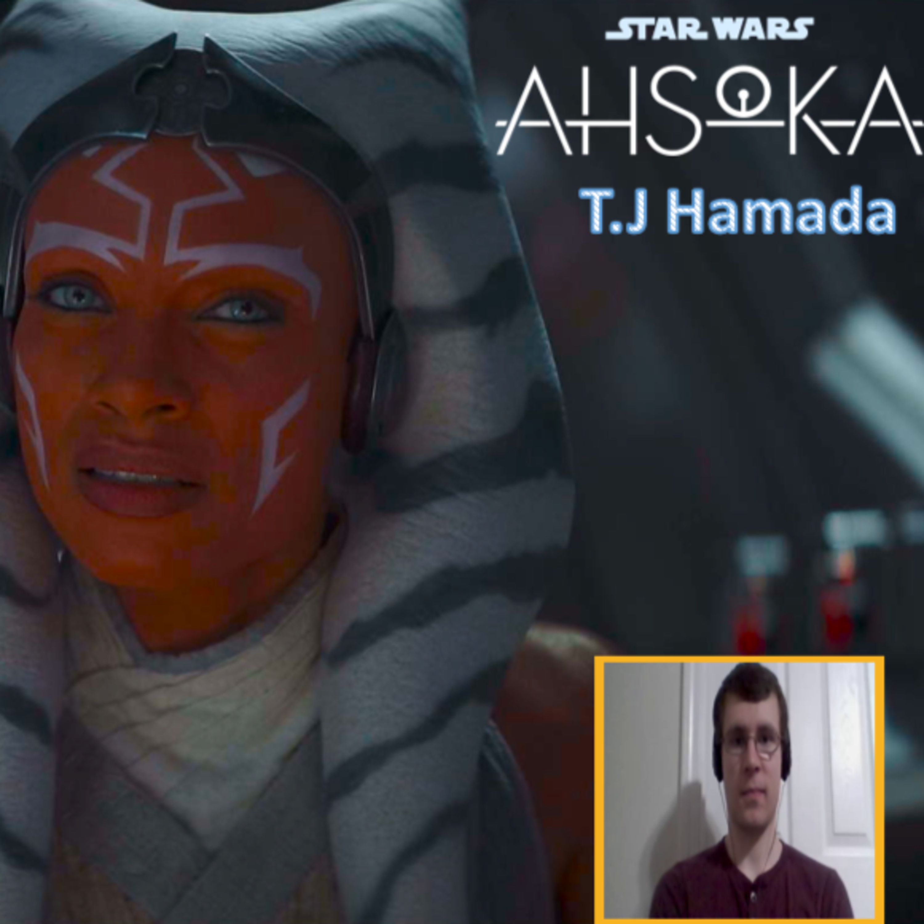 cover of episode AHSOKA Part 8 (with T.J Hamada Part 2) 