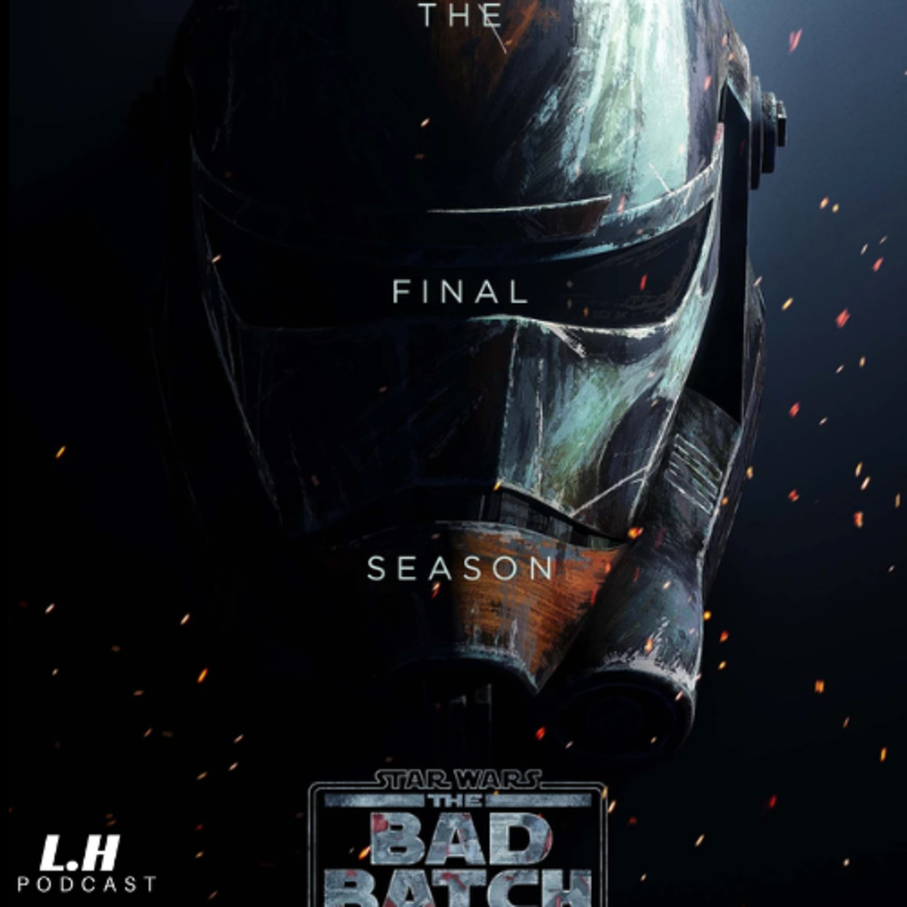 cover of episode The Bad Batch｜The Final Season Official Trailer Season 3 